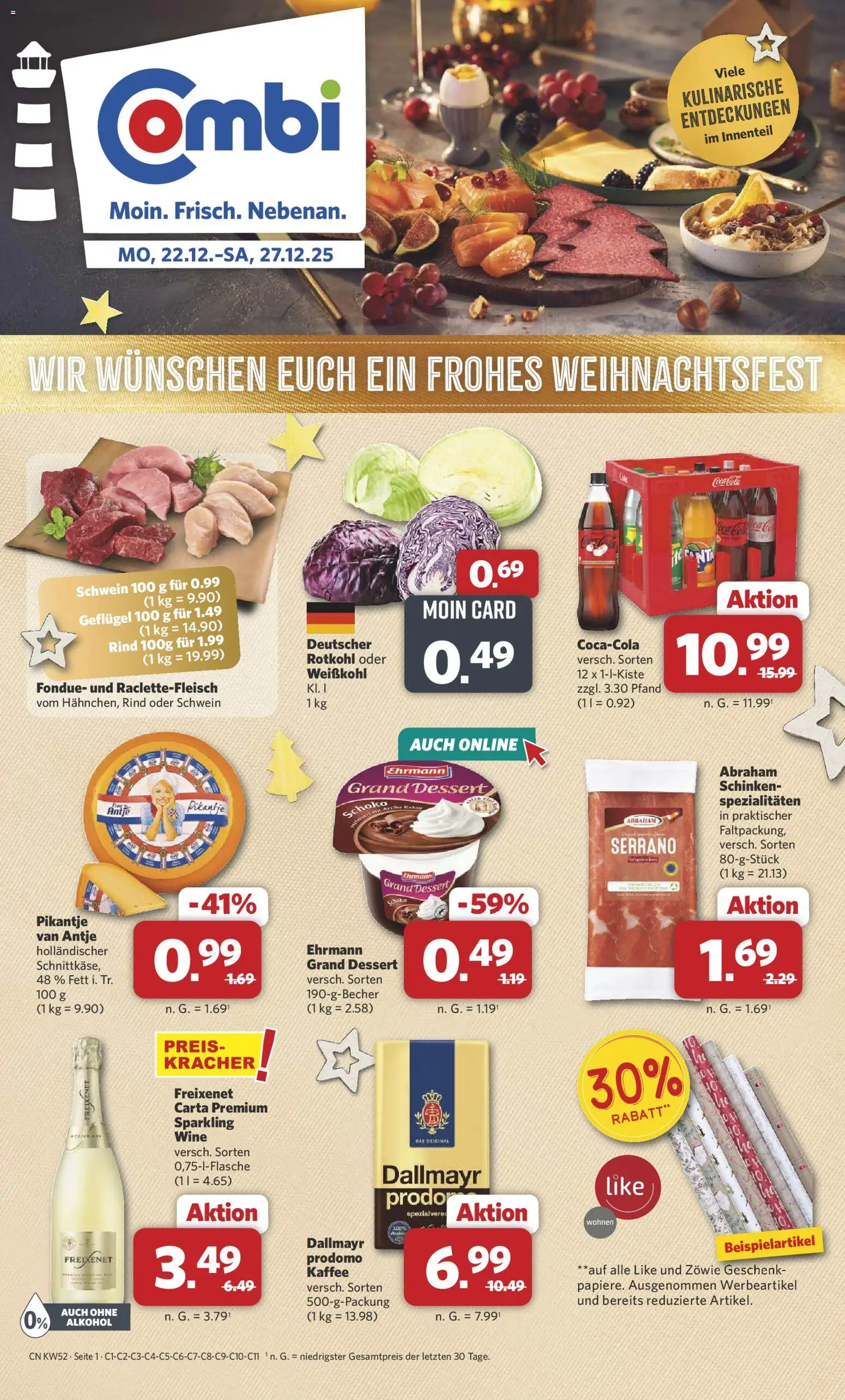 Combi Prospekt 	 – gültig ab 22.12.2025 | Seite: 1 | Produkte: Rotkohl, Kaffee, Schinken, Fondue