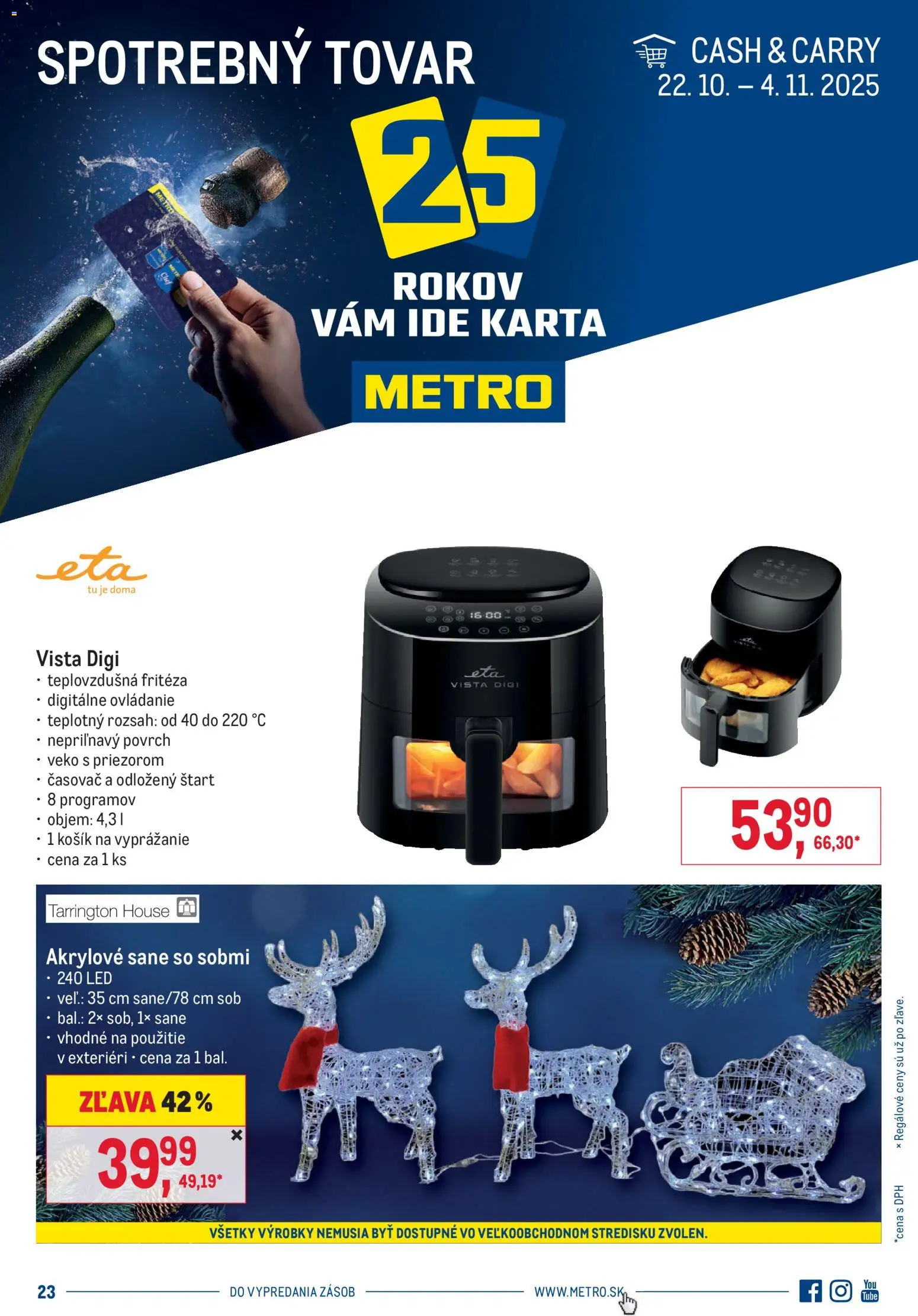 Nové Metro akcie – leták je platný od 22.10.2025 | Strana: 1 | Produkty: Fritéza, Teplovzdušná frítéza