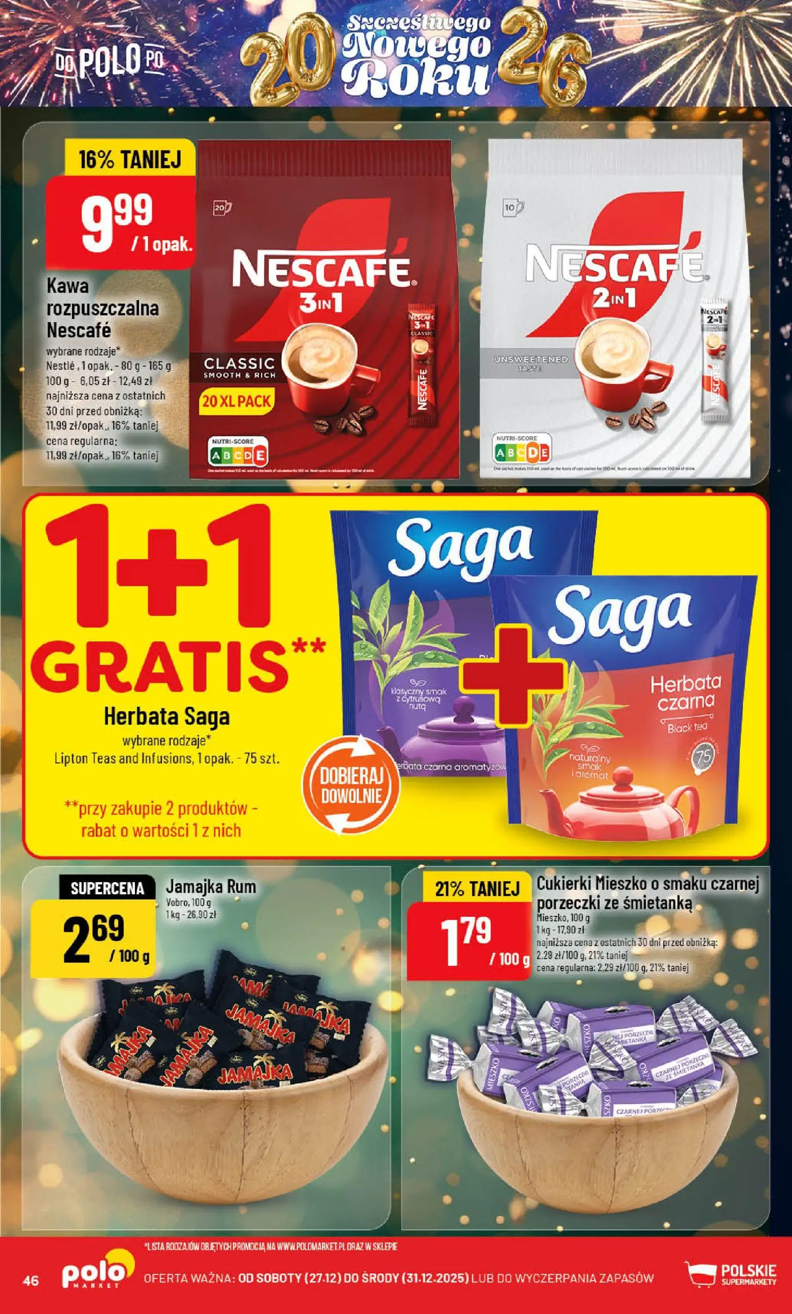 POLOmarket Gazetka od 27.12.2025 | Strona: 46 | Produkty: Nescafe, Kawa rozpuszczalna, Herbata, Cukierki