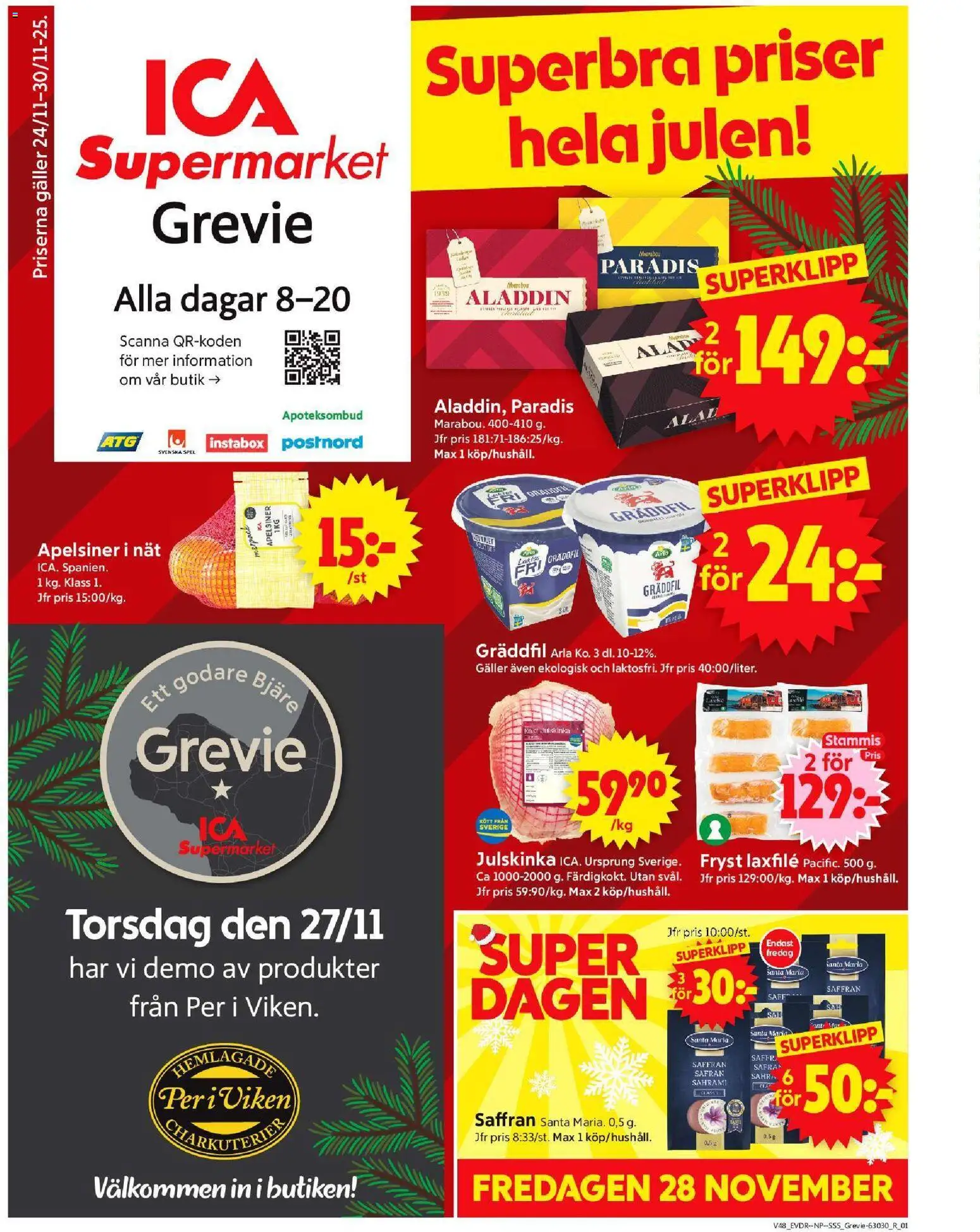 ICA Supermarket reklamblad aktuell från 24.11.2025 | Sida: 1 | Produkter: Galler, Saffran, Gräddfil, Spel