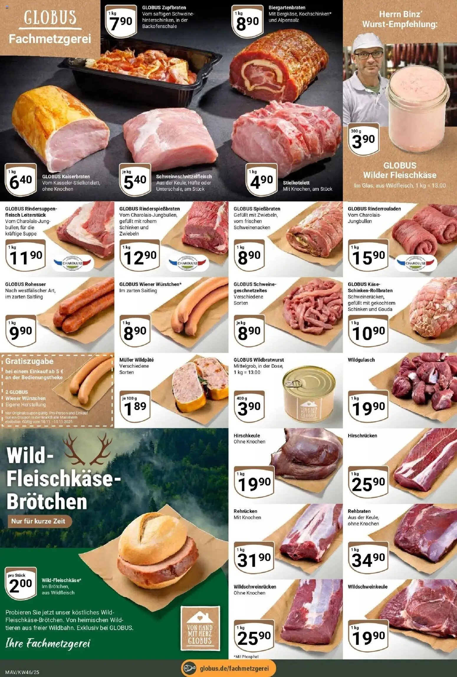 Globus prospekt Mannheim	 – gültig ab 10.11.2025 | Seite: 8 | Produkte: Rinderrouladen, Gouda, Schweinenacken, Fleisch