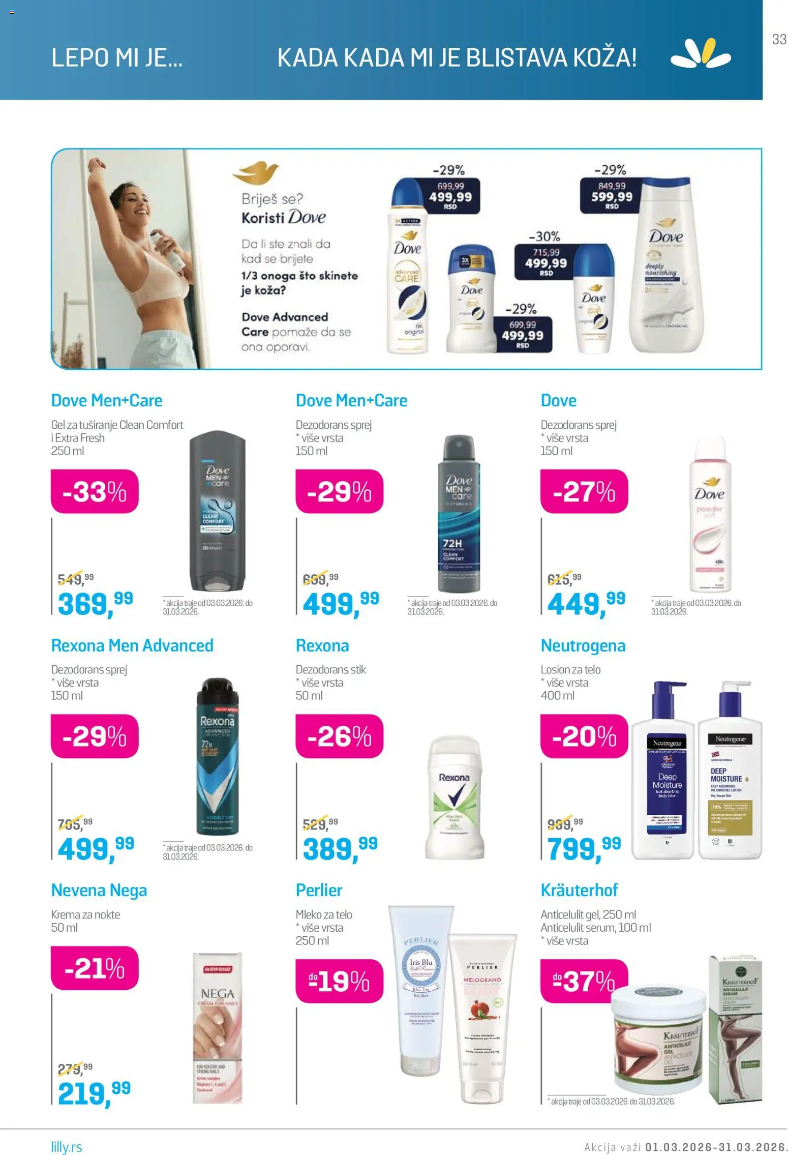 Lilly drogerie katalog - važi od 01.03.2026 | Strana: 33 | Proizvode: Sto, Mleko, Gel za tuširanje, Dove