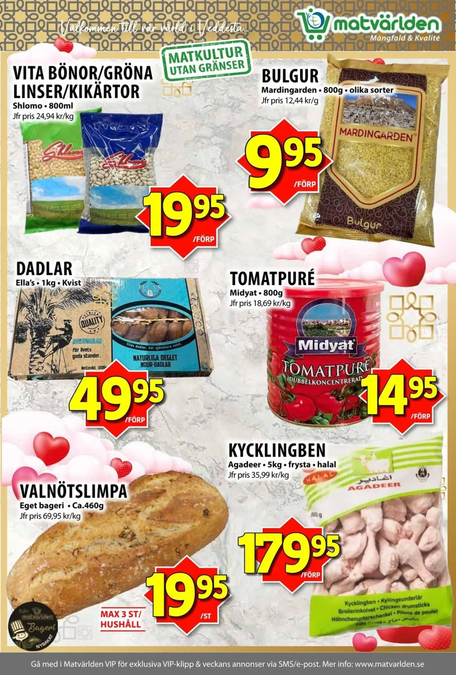 Matvärlden reklamblad aktuell från 09.02.2026 | Sida: 5 | Produkter: Tomatpure