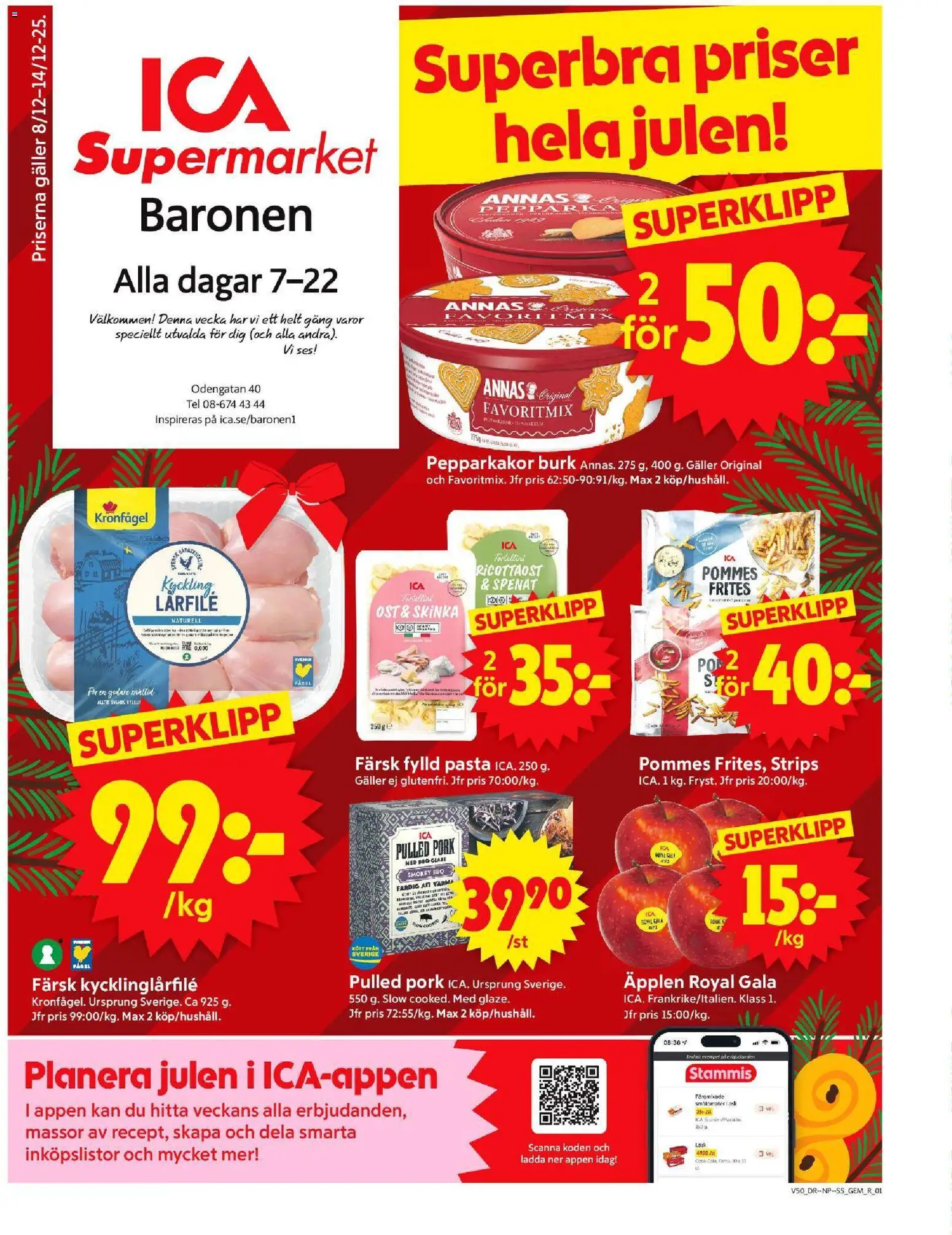 ICA Supermarket reklamblad aktuell från 08.12.2025 | Sida: 1 | Produkter: Galler, Ost, Skinka, Pasta