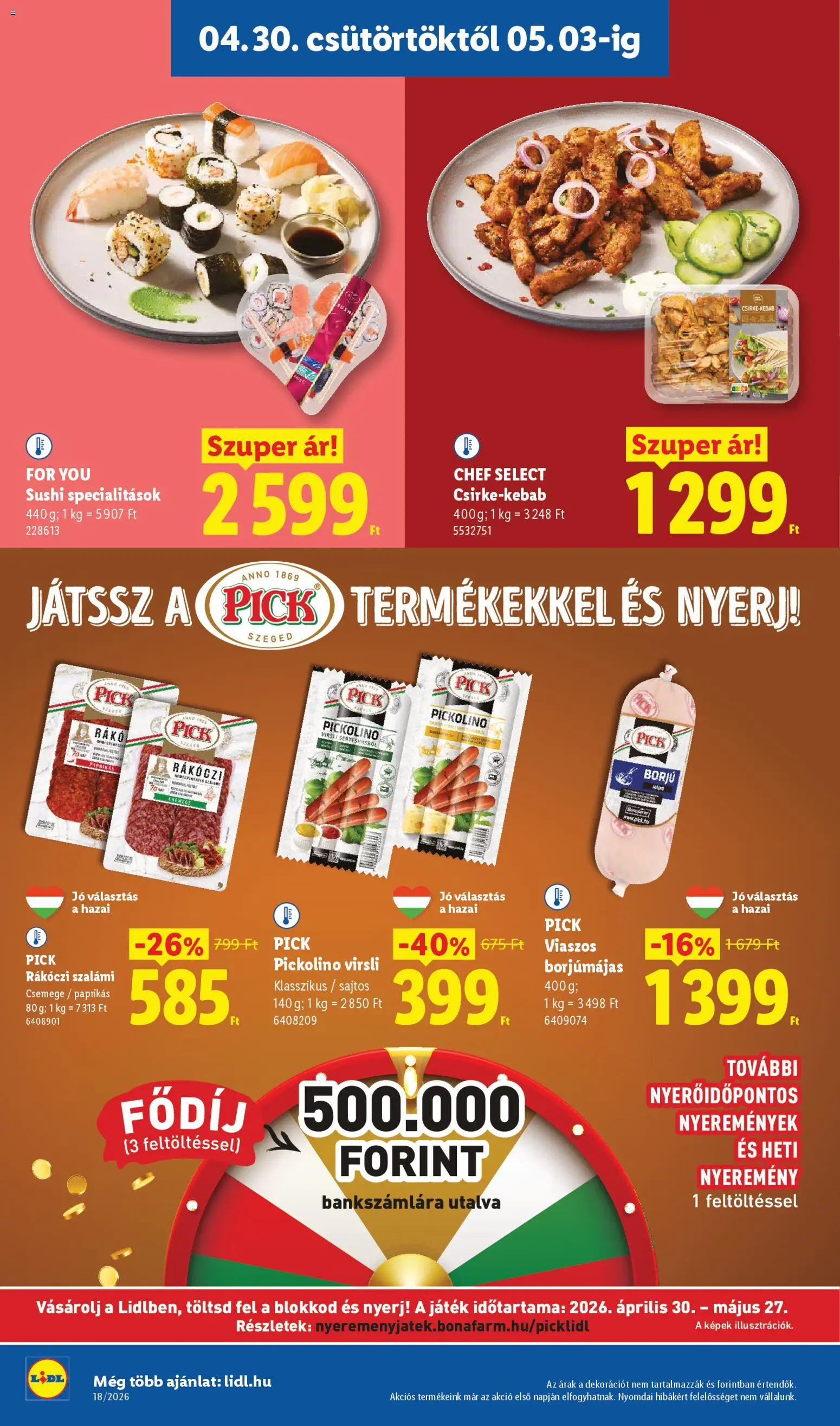Lidl akciós ujság - amely érvényes a következő dátumtól: 30.04.2026 | Oldal: 6 | Termékek: Virsli, Játék, Rákóczi szalámi, Sushi
