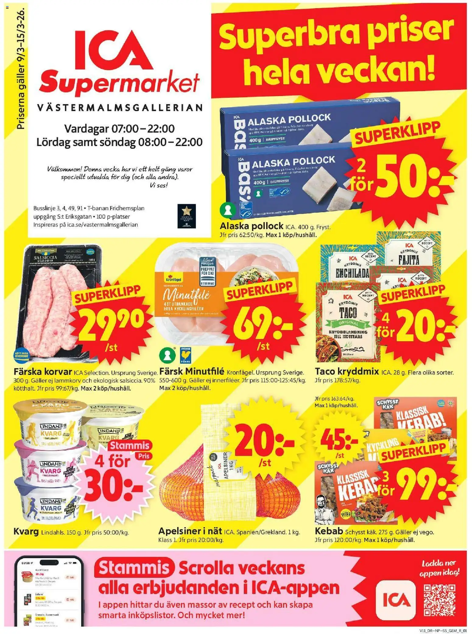 ICA Supermarket reklamblad aktuell från 09.03.2026 | Sida: 1 | Produkter: Galler, Salami, Apelsiner, Kvarg