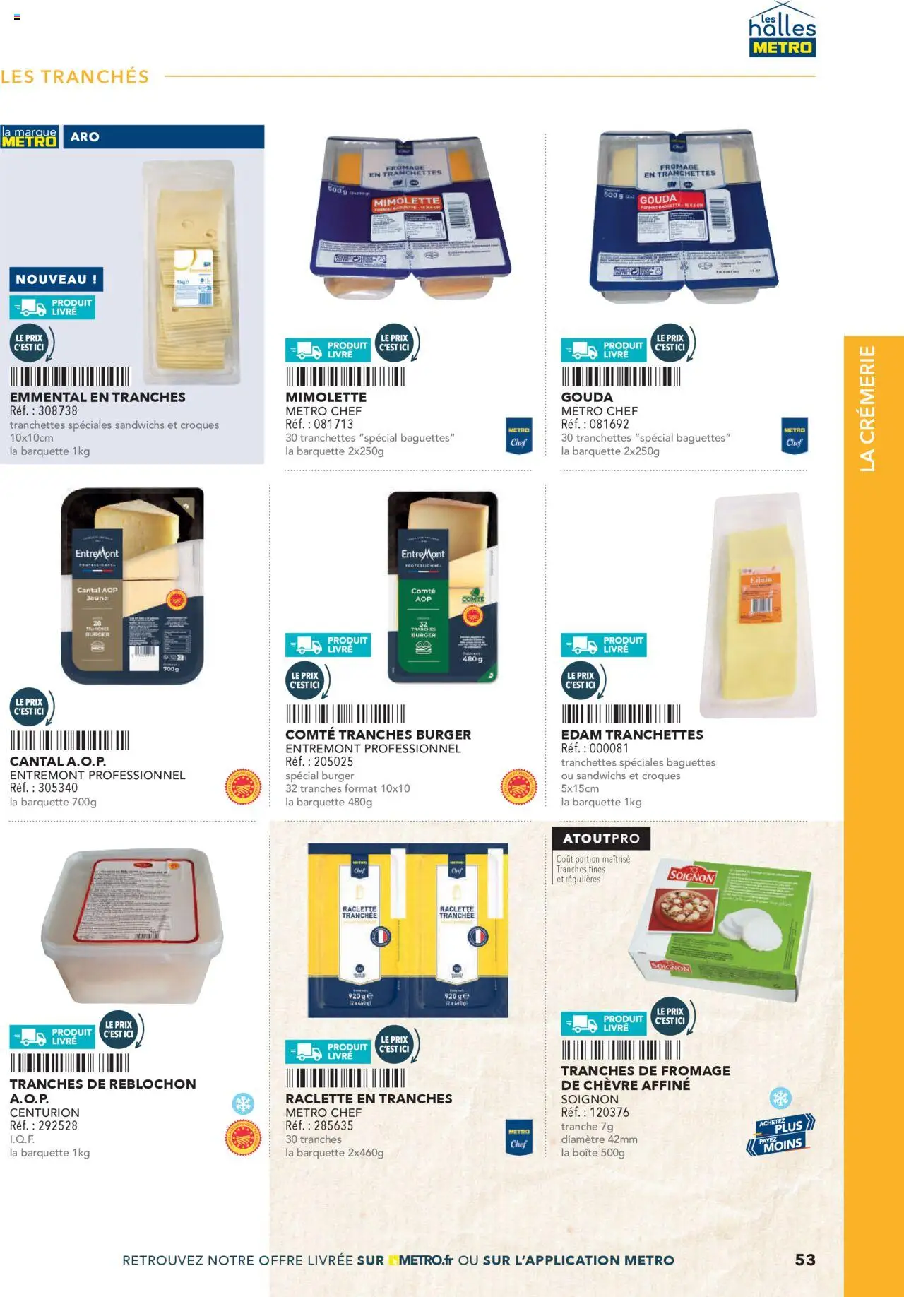  | Page: 53 | Produits: Reblochon, Fromage de chèvre, Emmental, Fromage