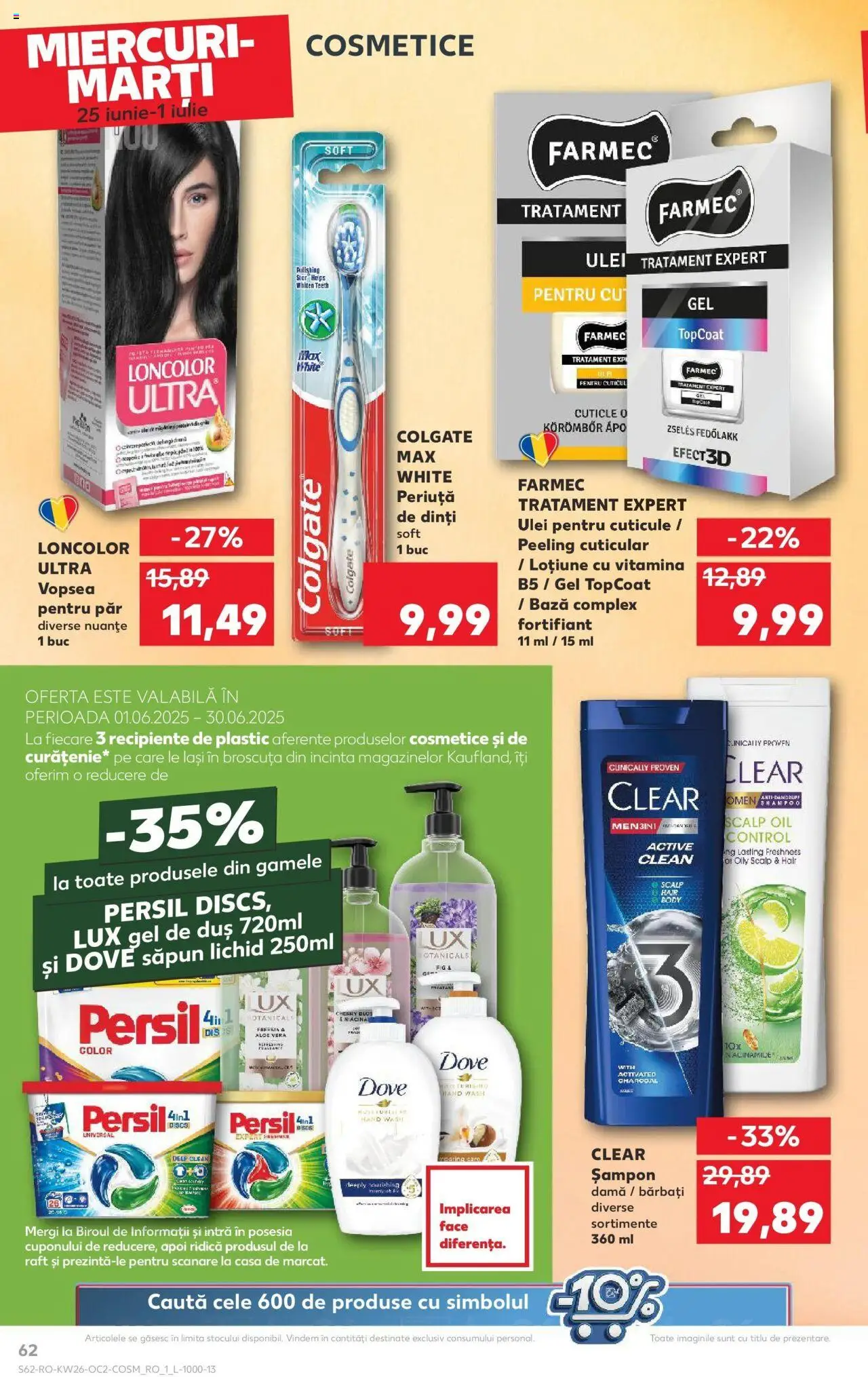 Catalog Kaufland - Bucureşti – valabil de la 25.06.2025 | Pagină: 62 | Produse: Raft, Recipiente, Șampon, Săpun lichid