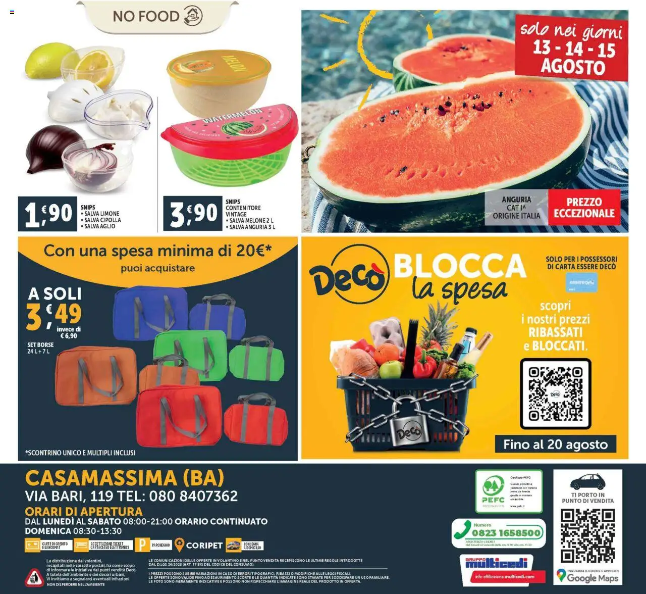 Volantino Decò del 08.08.2025 | Pagina: 20 | Prodotti: Limone, Anguria, Melone, Contenitore
