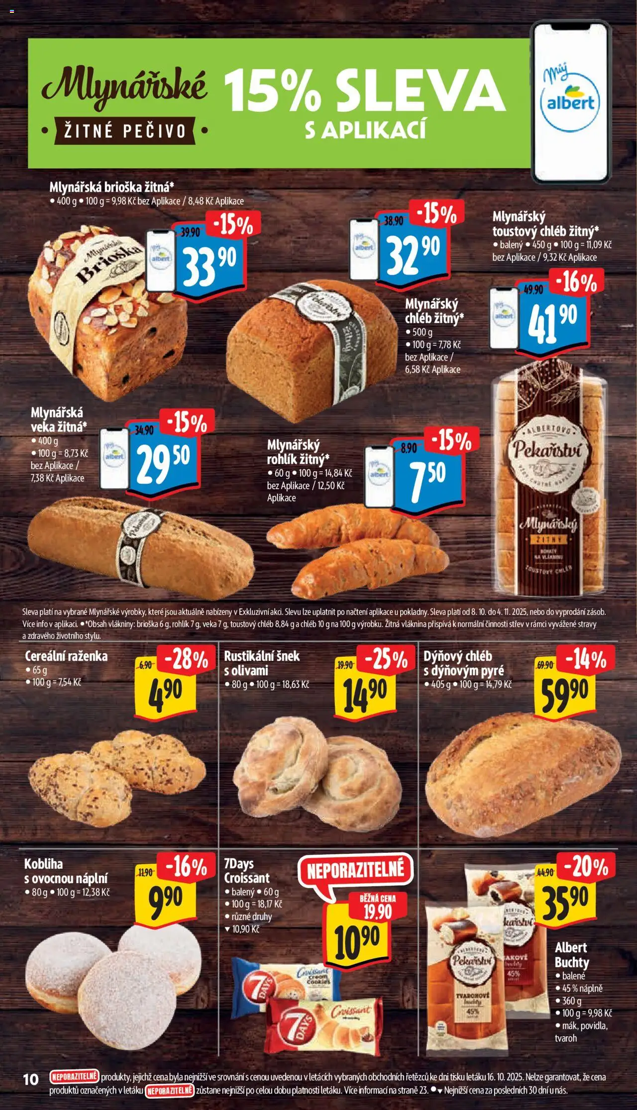 Albert leták - Supermarket od 22.10.2025 | Strana: 19 | Produkty: Brioška, Veka, Mlynářská brioška, Croissant