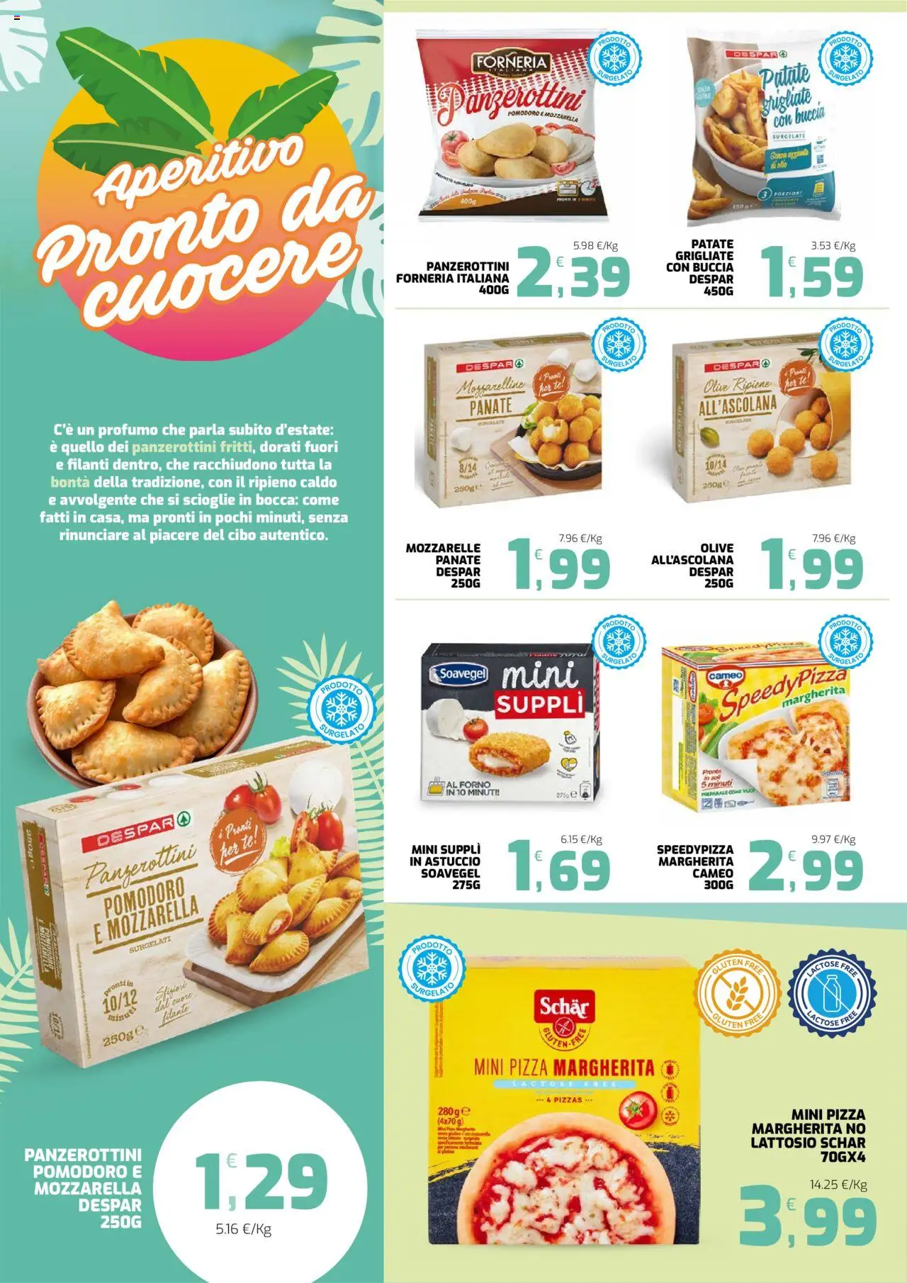 Volantino Interspar del 21.07.2025 | Pagina: 16 | Prodotti: Patate, Olive, Profumo, Aperitivo