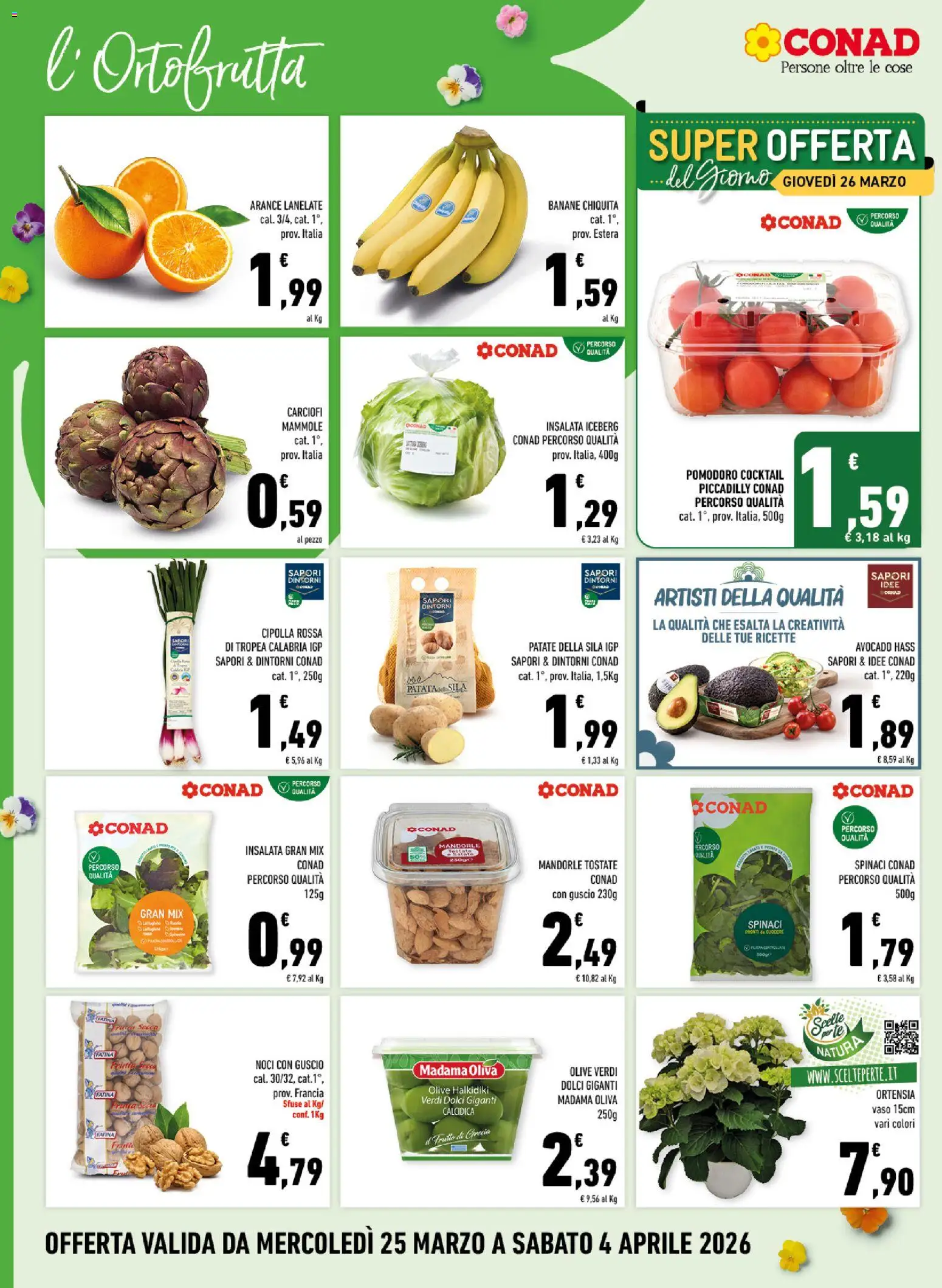 Volantino Conad del 25.03.2026 | Pagina: 6 | Prodotti: Patate, Olive, Spinaci, Carciofi