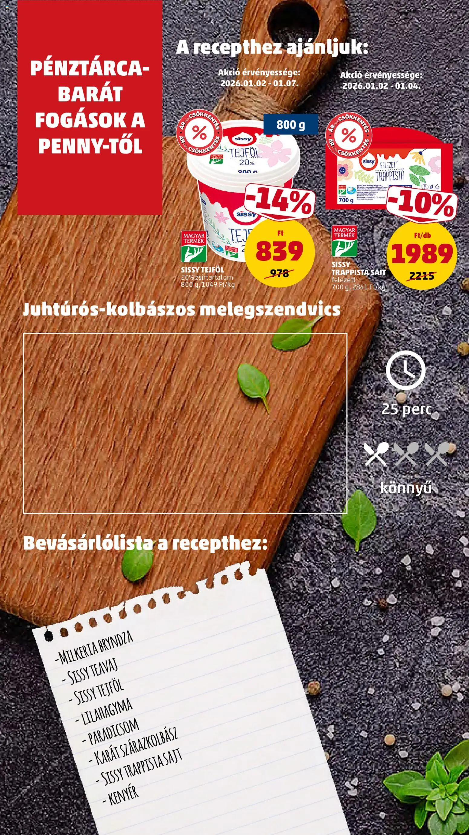 PENNY akciós ujság - amely érvényes a következő dátumtól: 02.01.2026 | Oldal: 8 | Termékek: Teavaj, Kenyér, Paradicsom, Trappista sajt