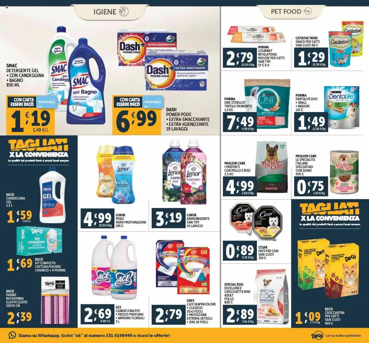 Volantino Decò del 21.08.2025 | Pagina: 19 | Prodotti: Ammorbidente, Anticalcare, Crocchette, Bagno