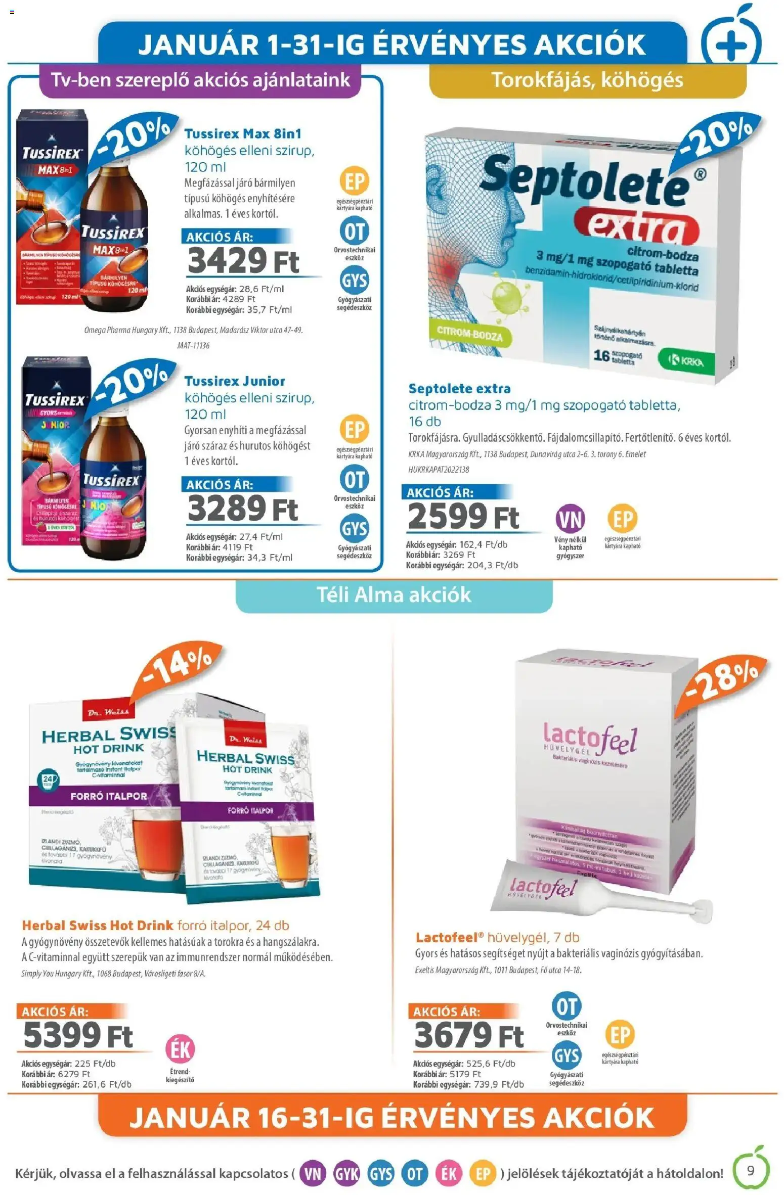 Alma Gyógyszertárak akciós ujság - amely érvényes a következő dátumtól: 01.01.2026 | Oldal: 9 | Termékek: Kakukkfű, Alma, Italpor