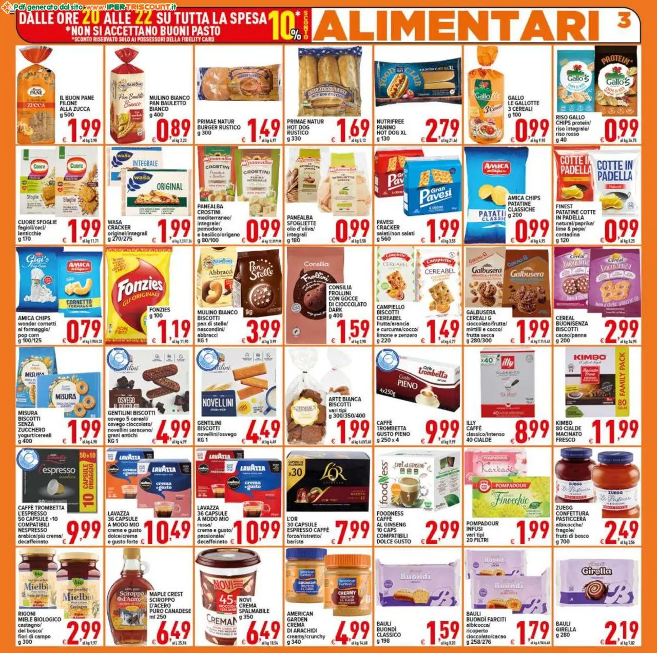 Volantino Ipertriscount del 17.10.2025 | Pagina: 3 | Prodotti: Caffè, Cornetto, Frutta, Mirtilli