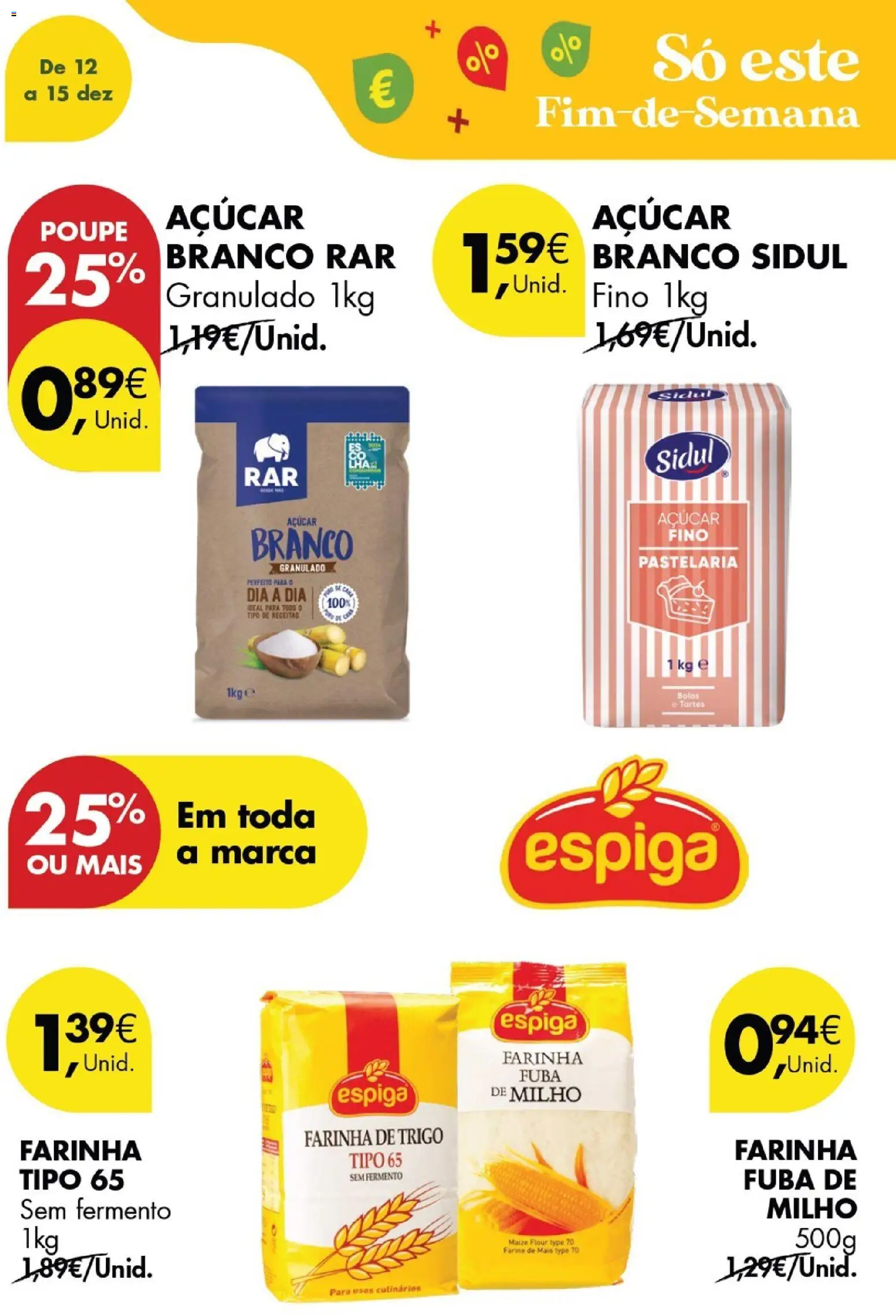 Pingo Doce Poupe este Fim de Semana │ válido de 12.12.2025 | Página: 17 | Produtos: Farinha de trigo, Açúcar, Milho