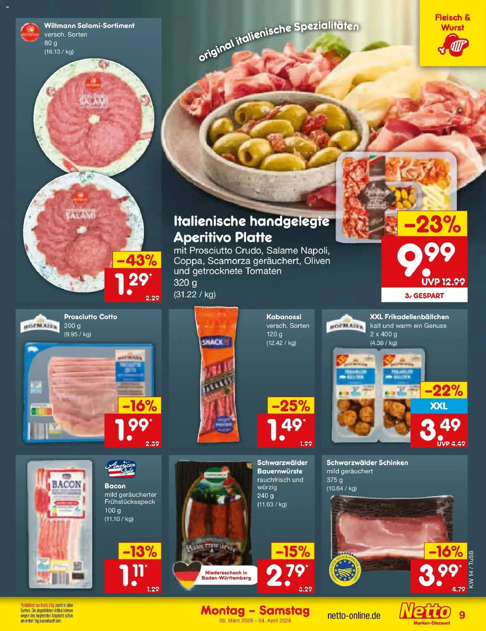 Netto Marken-Discount Prospekt Lahr-Langenwinkel	 – gültig ab 30.03.2026 | Seite: 9 | Produkte: Wurst, Salami, Schinken, Fleisch
