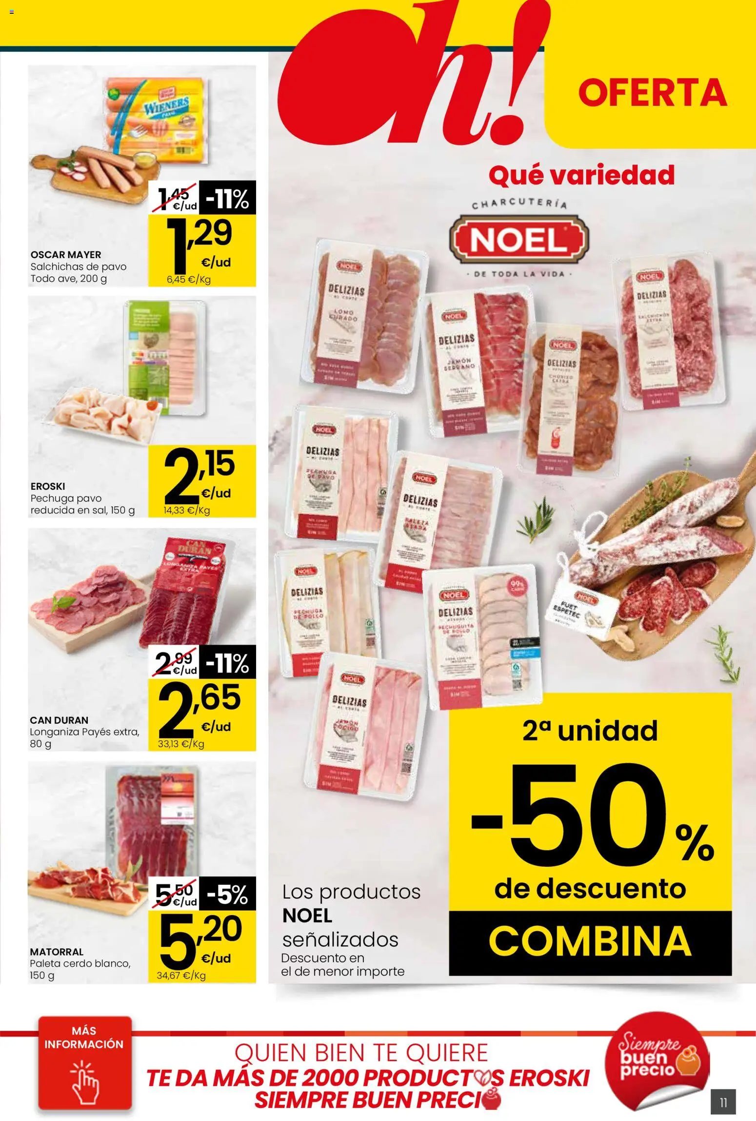 Eroski - Viste tu cesta de primavera  │ válido desde el 26.02.2026 | Página: 11 | Productos: Jamón, Cerdo, Té, Longaniza