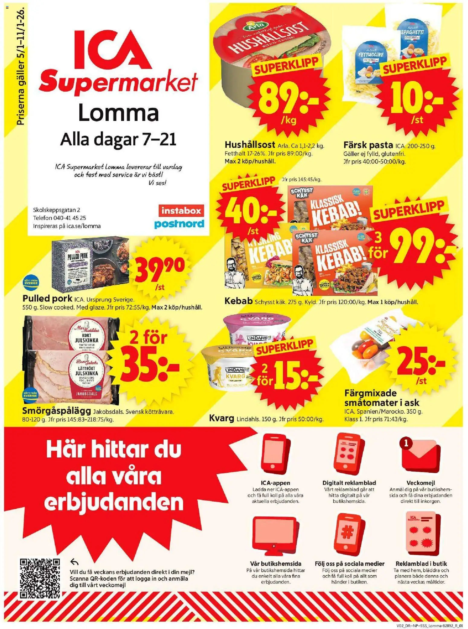 ICA Supermarket reklamblad aktuell från 05.01.2026 | Sida: 1 | Produkter: Smörgåspålägg, Pasta, Telefon, Kvarg
