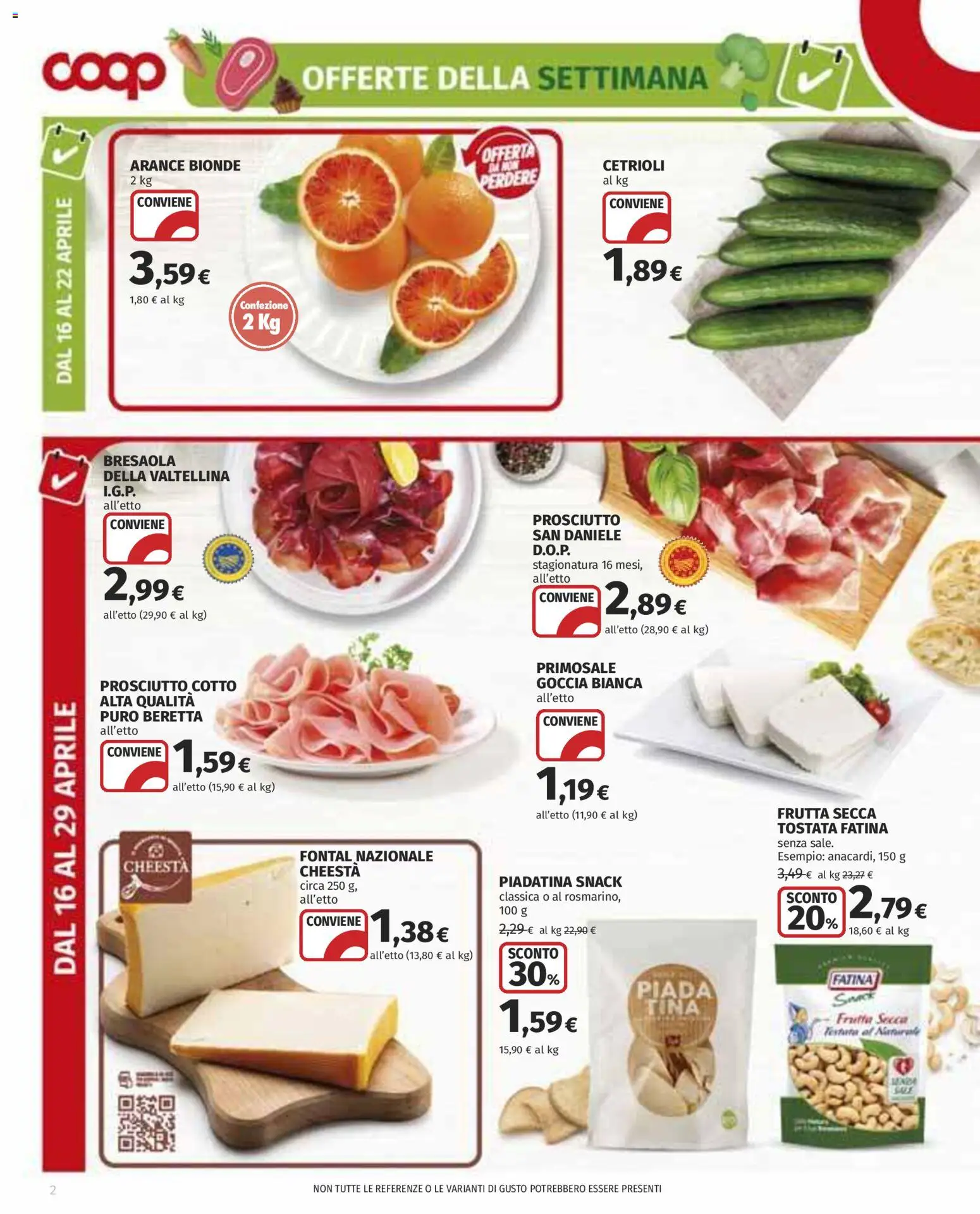 Volantino COOP del 16.04.2026 | Pagina: 2 | Prodotti: Prosciutto Cotto, Arance, Bresaola, Cetrioli