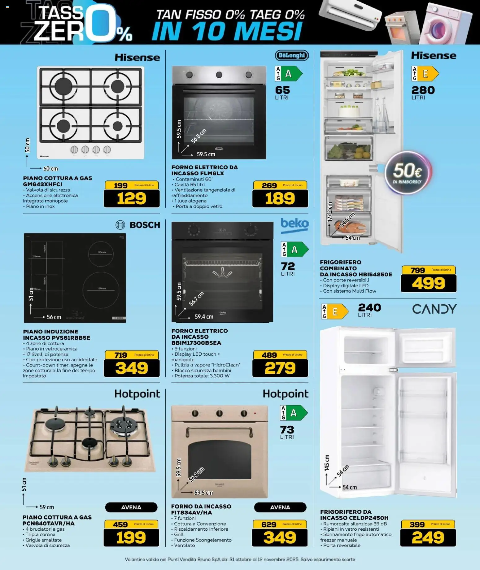 Volantino BRUNO del 31.10.2025 | Pagina: 20 | Prodotti: Freezer, Piano cottura, Frigorifero, Forno