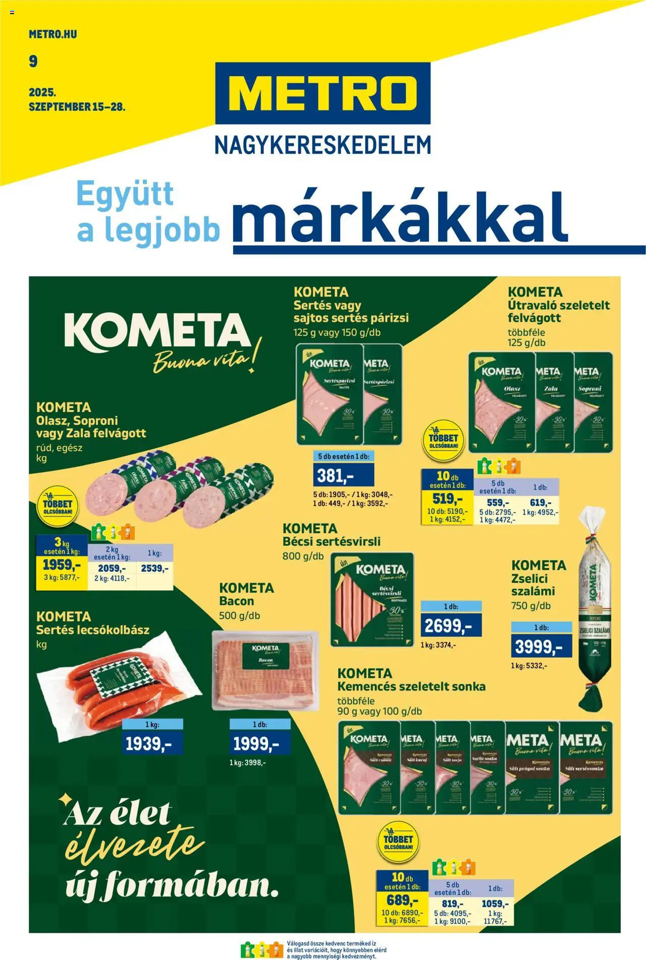 Metro akciós ujság - amely érvényes a következő dátumtól: 15.09.2025 | Oldal: 1 | Termékek: Prágai sonka, Bacon, Szalámi, Felvágott