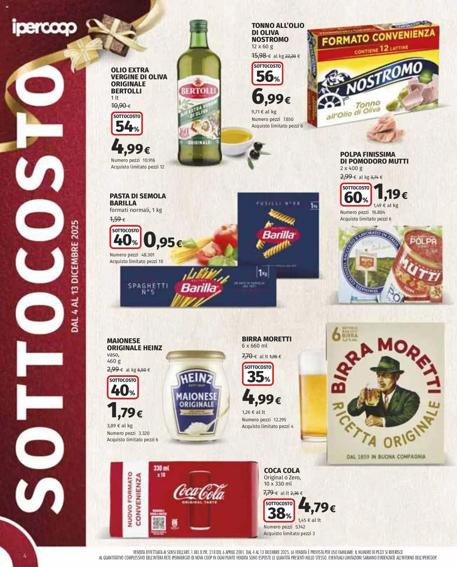 Volantino Ipercoop del 04.12.2025 | Pagina: 4 | Prodotti: Pasta, Birra Moretti, Tonno, Mutti
