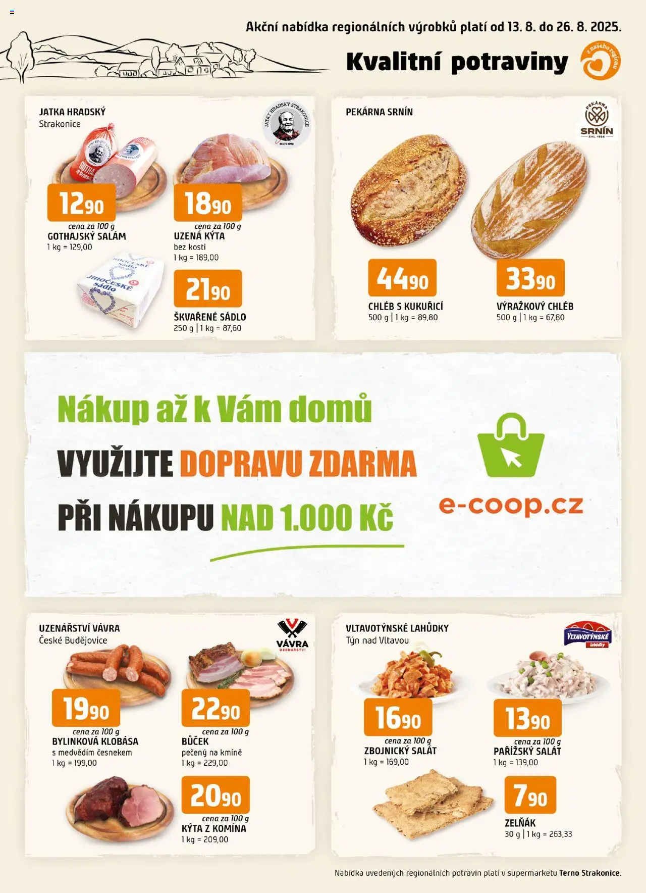 Terno leták - Strakonice od 13.08.2025 | Strana: 1 | Produkty: Sádlo, Chléb, Bůček, Gothajský salám