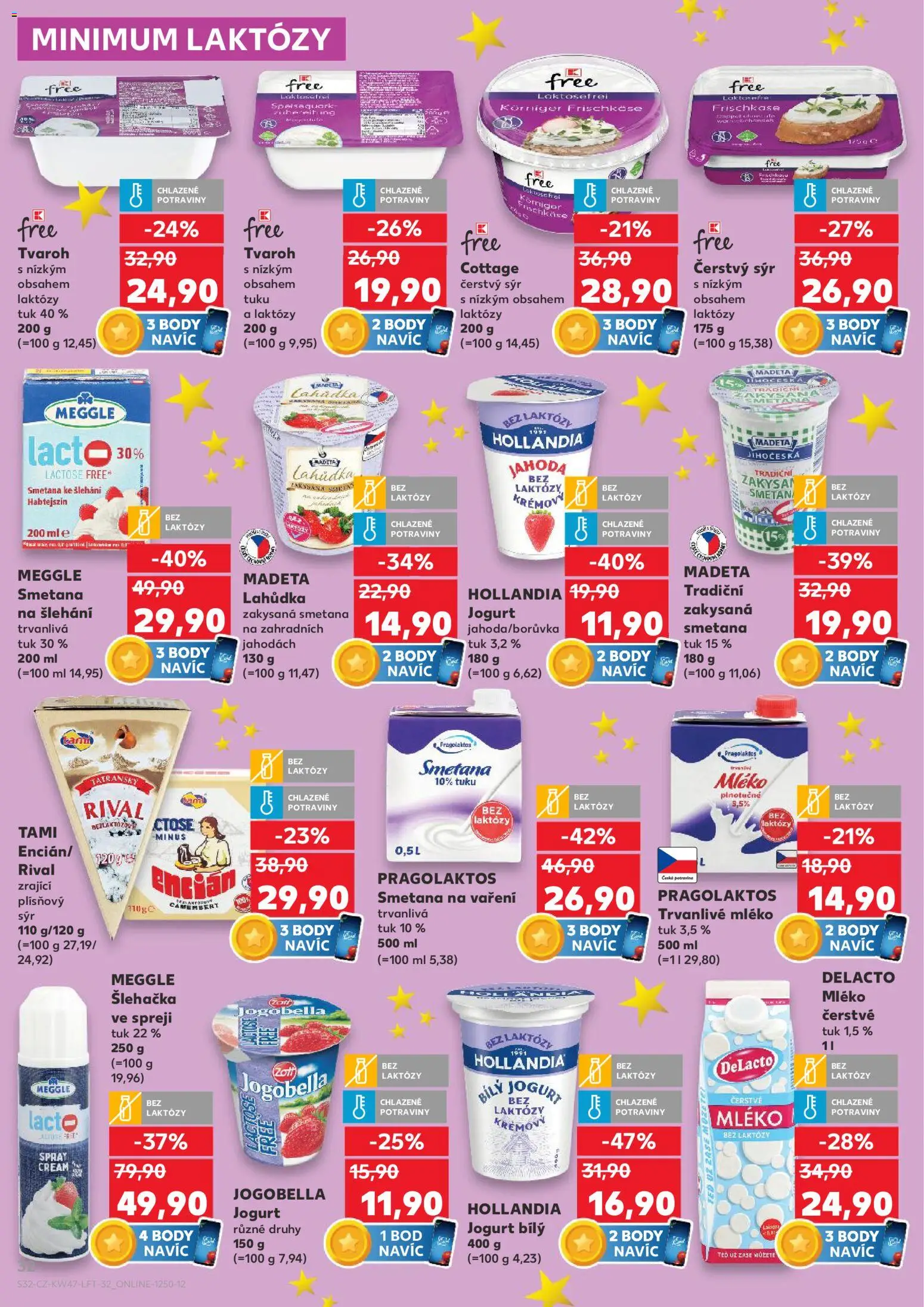 Kaufland leták - Brno od 19.11.2025 | Strana: 32 | Produkty: Jogobella, Body, Cottage cheese, Cottage