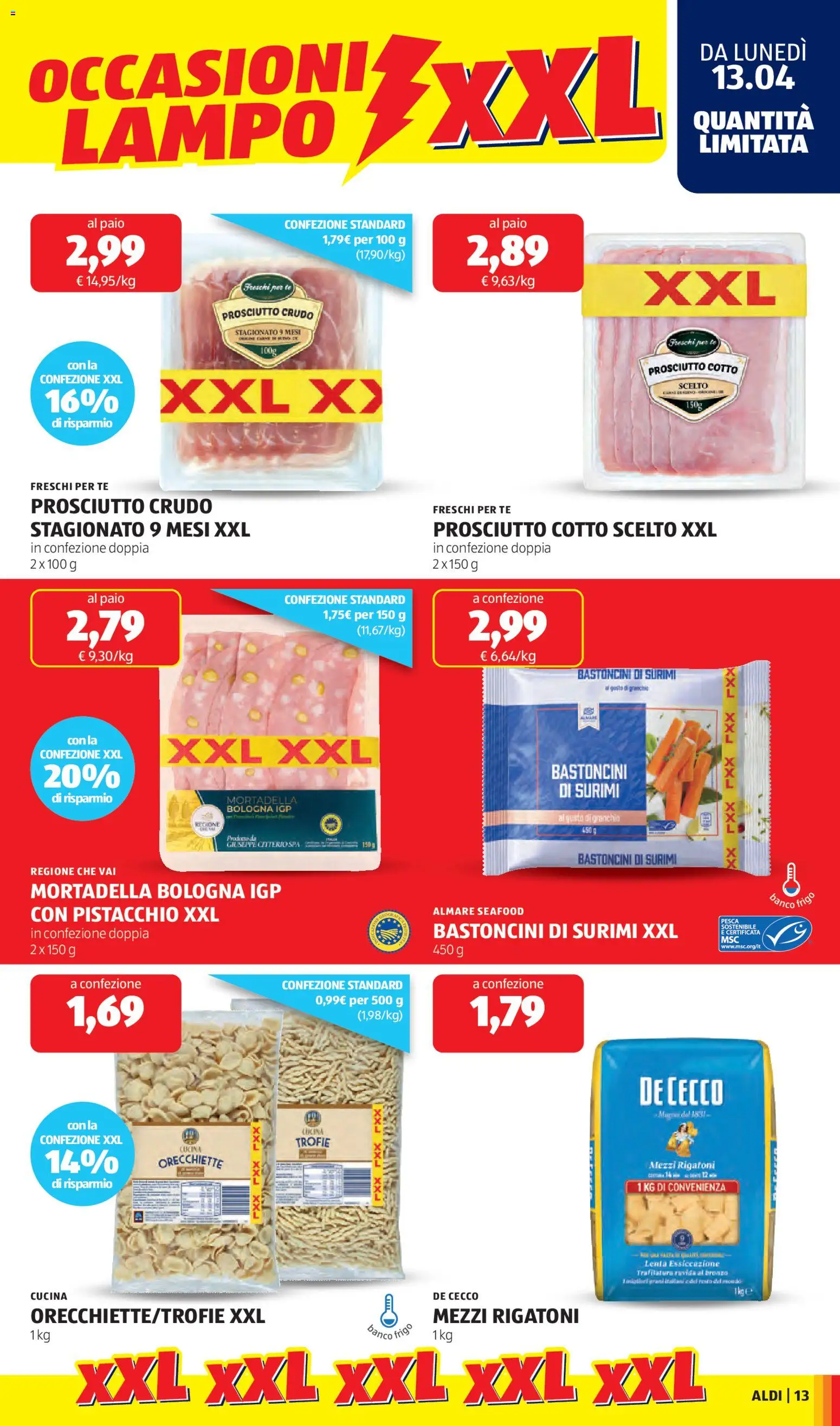 Volantino Aldi del 13.04.2026 | Pagina: 13 | Prodotti: Prosciutto Crudo, Prosciutto Cotto, Tè, Prosciutto