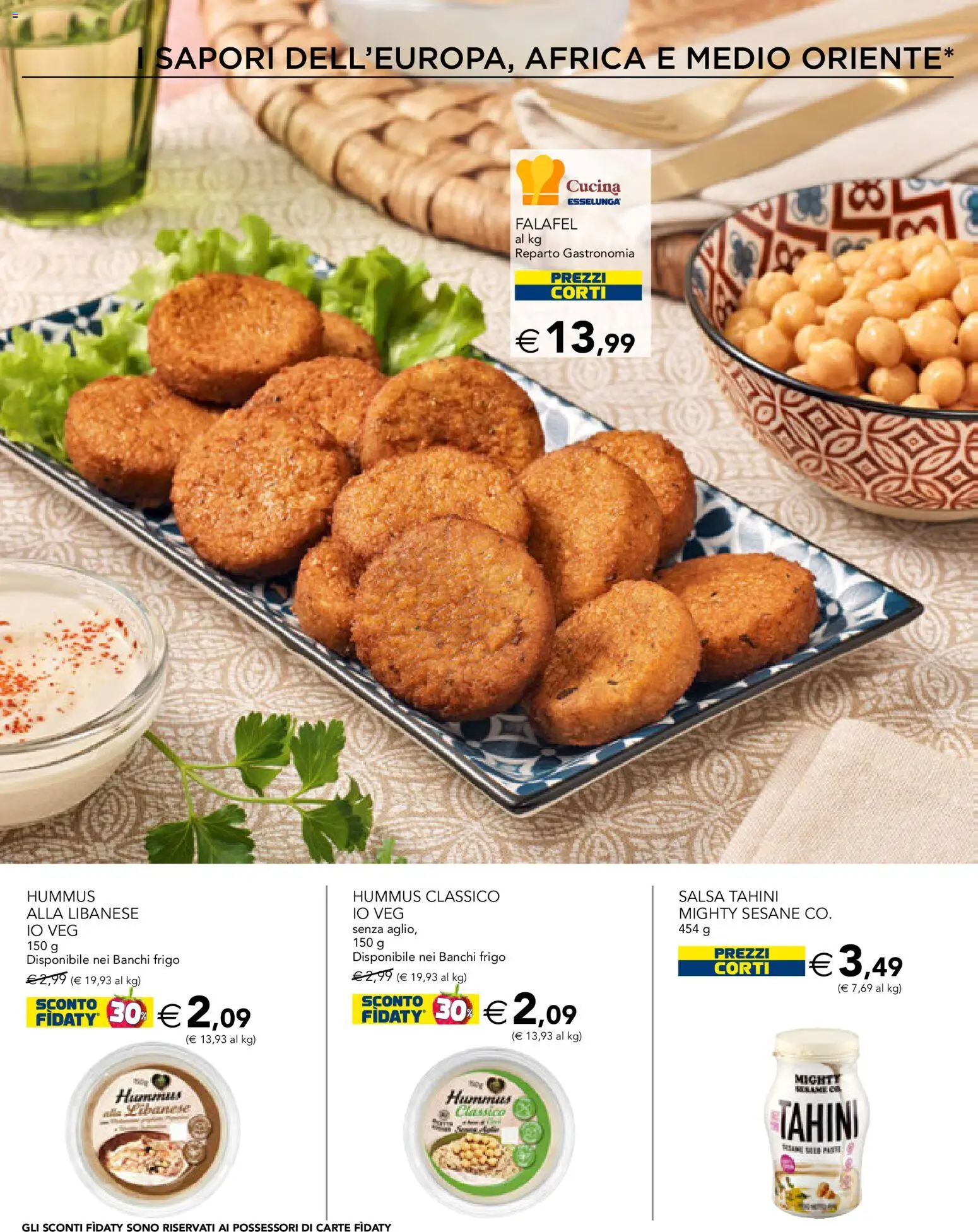 Volantino Esselunga S del 12.02.2026 | Pagina: 11 | Prodotti: Salsa, Hummus, Falafel