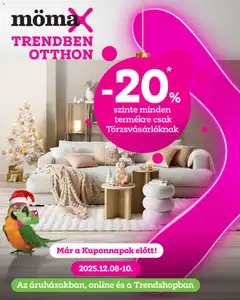 Mömax Szórólap - amely érvényes a következő dátumtól: 08.12.2025