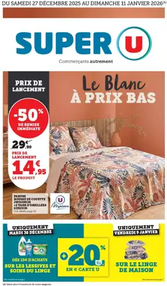 Super U - Prévisualisation de Super U - Le blanc valide à partir de 27.12.2025