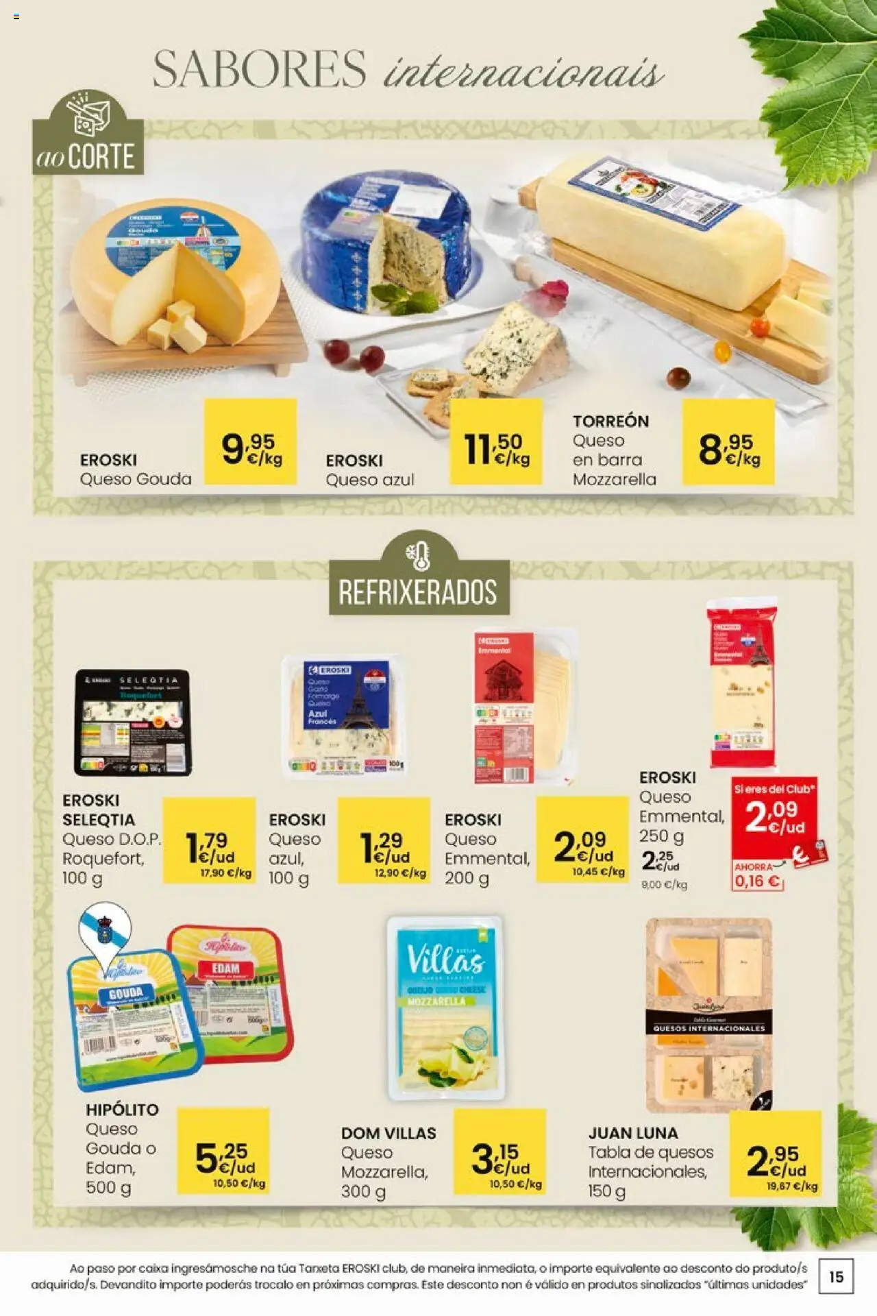 Eroski - Pans Queixos Viños │ válido desde el 16.10.2025 | Página: 15 | Productos: Queso, Queso Gouda
