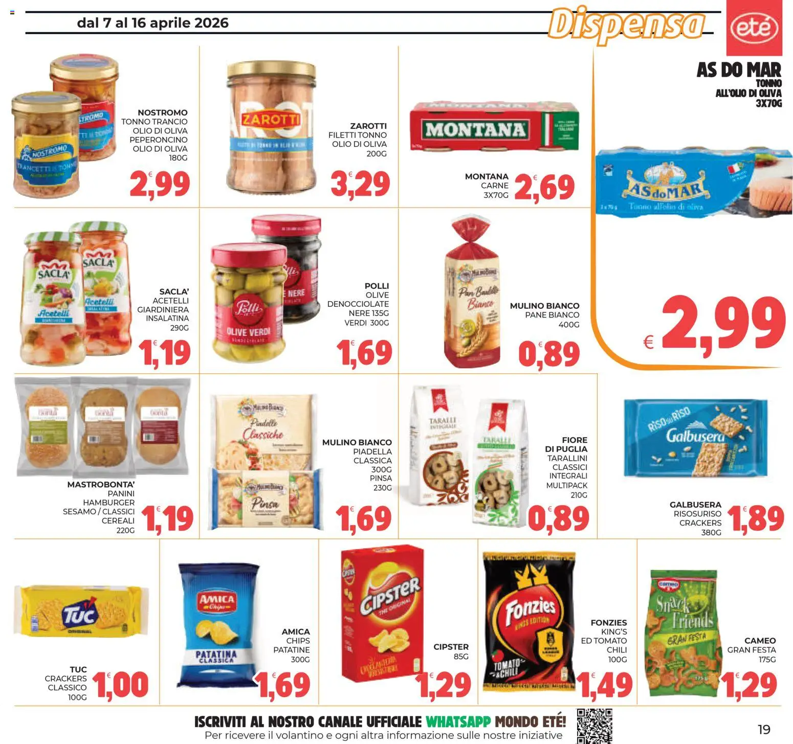 Volantino Eté del 07.04.2026 | Pagina: 19 | Prodotti: Pane, Cereali, Patatine, Olive