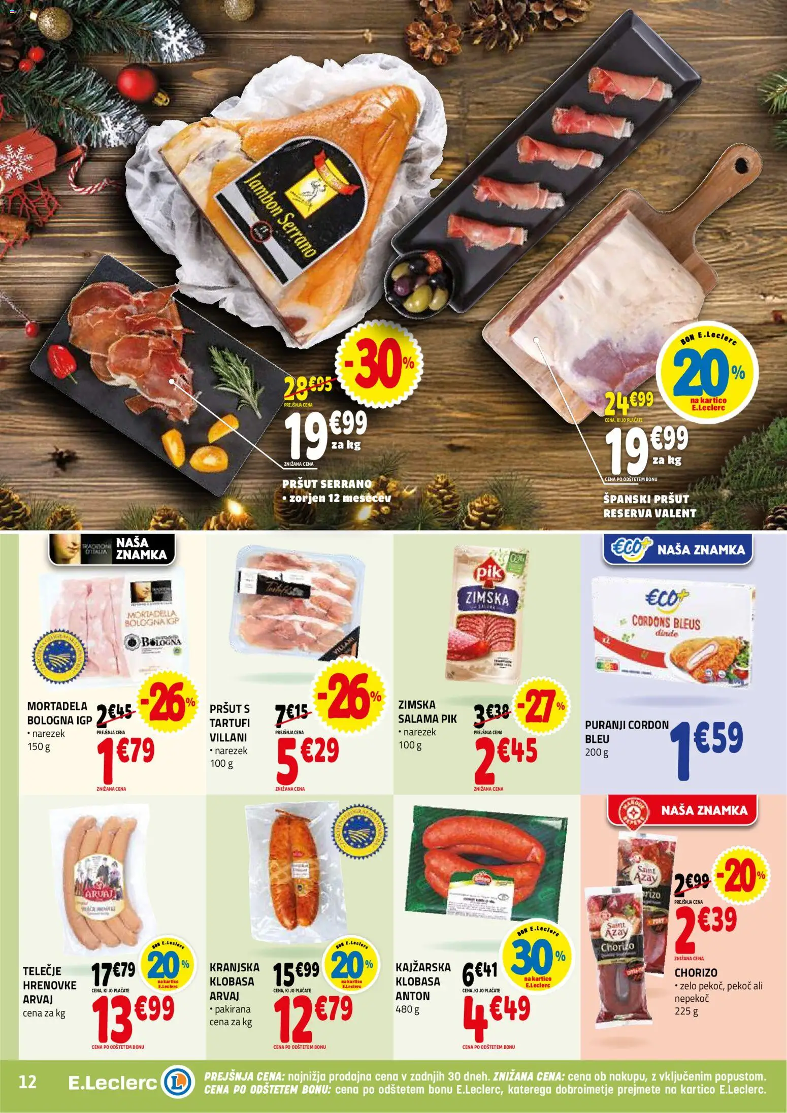 Novi E.leclerc katalog ponudbe – veljaven od 26.11.2025 | Stran: 12 | Izdelki: Pršut, Mortadela, Narezek, Salama