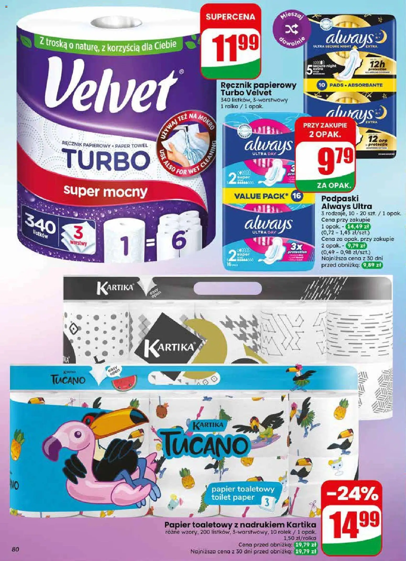 Dino gazetka od 29.04.2026 | Strona: 80 | Produkty: Papier toaletowy, Podpaski always, Podpaski, Ręcznik papierowy