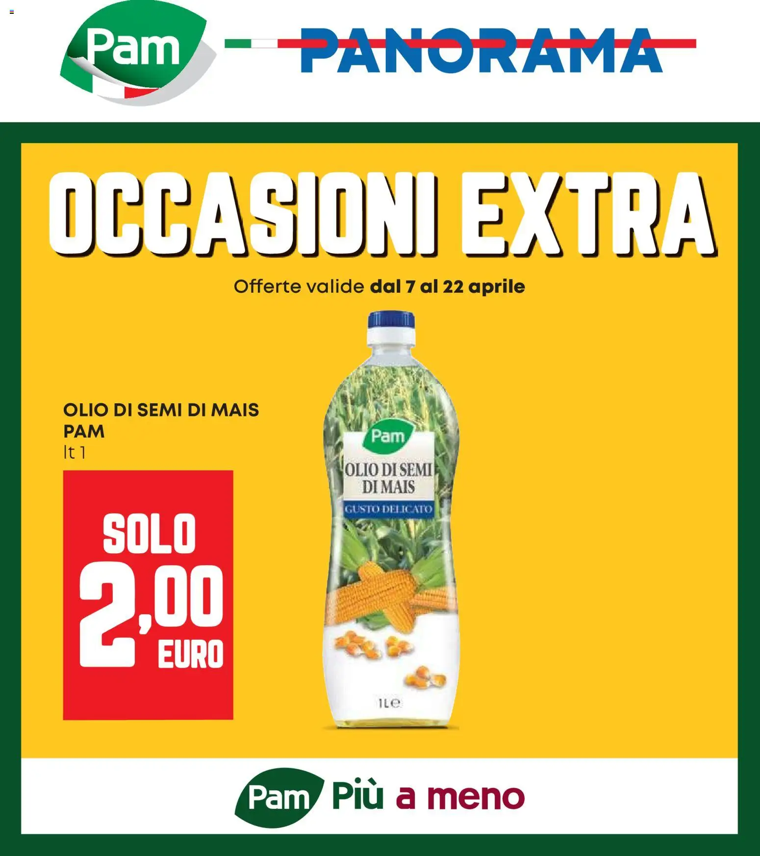 Volantino Panorama del 07.04.2026 | Pagina: 1 | Prodotti: Olio, Mais