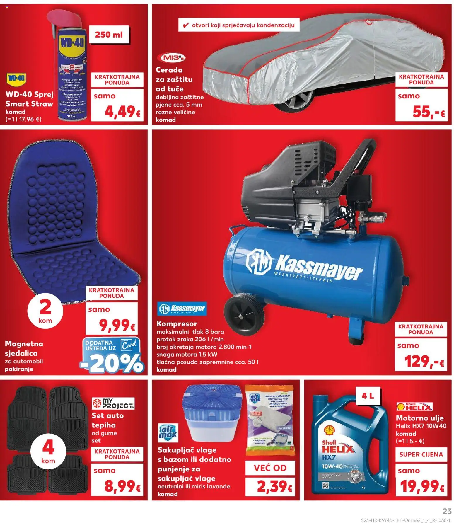 Kaufland katalog | vrijedi od 05.11.2025 | Stranica: 23 | Proizvodi: Motorno ulje, Miris, WD-40, Kompresor