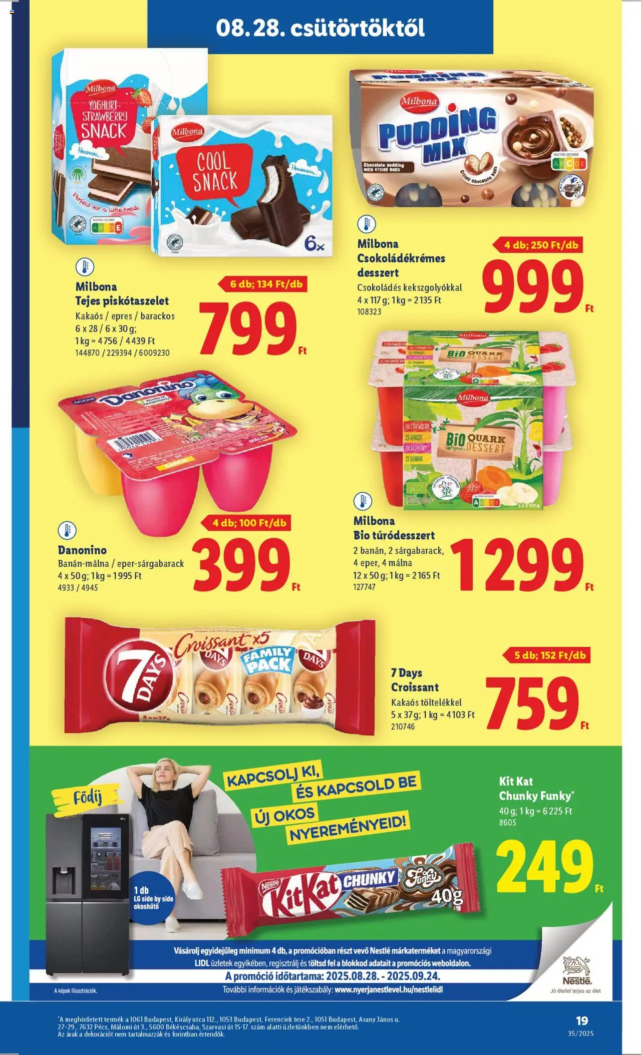 Lidl akciós ujság - amely érvényes a következő dátumtól: 28.08.2025 | Oldal: 19 | Termékek: Málna, Croissant