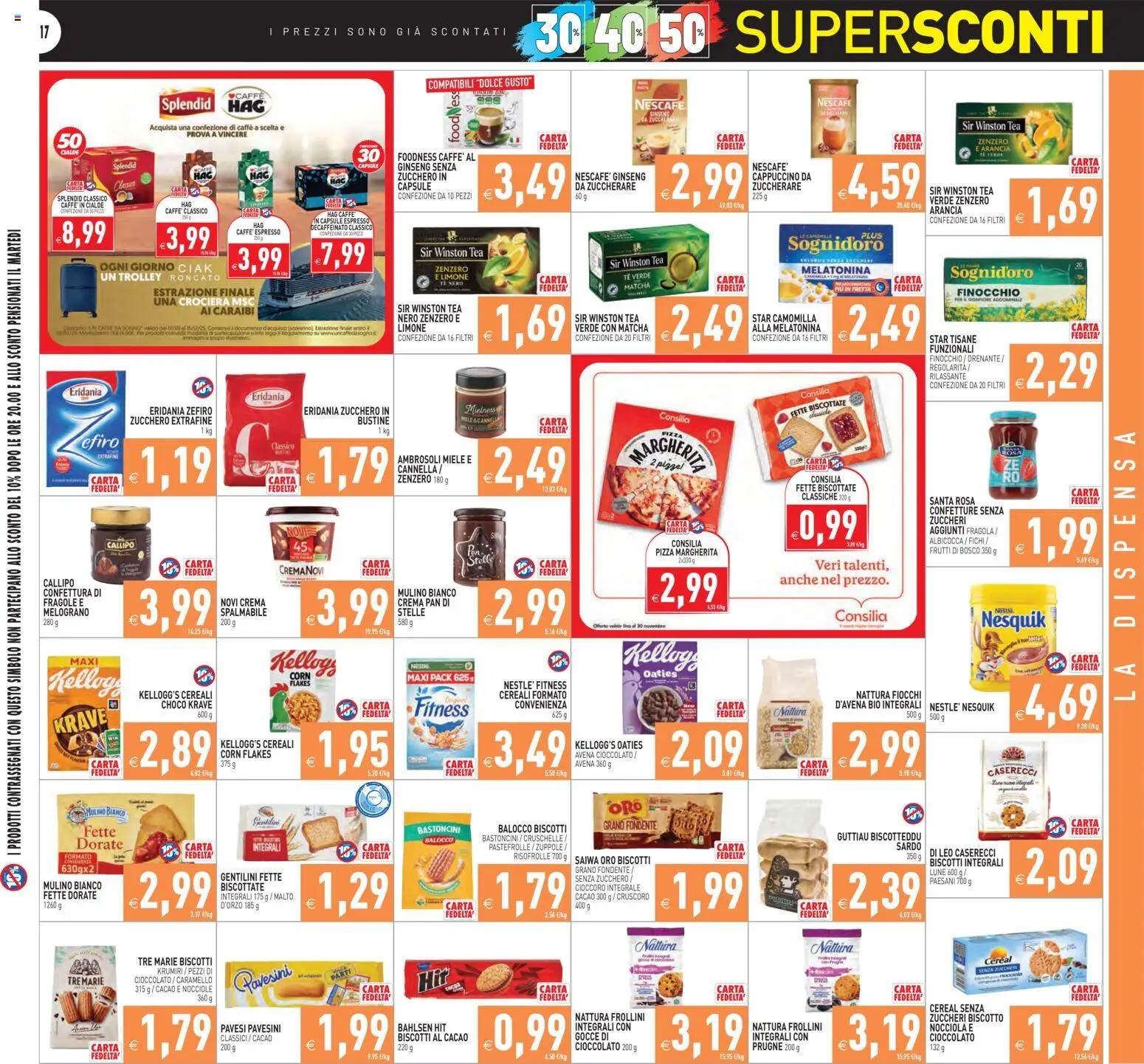 Volantino PIM Supermercati del 07.11.2025 | Pagina: 17 | Prodotti: Biscotti, Arancia, Miele, Caffè in cialde