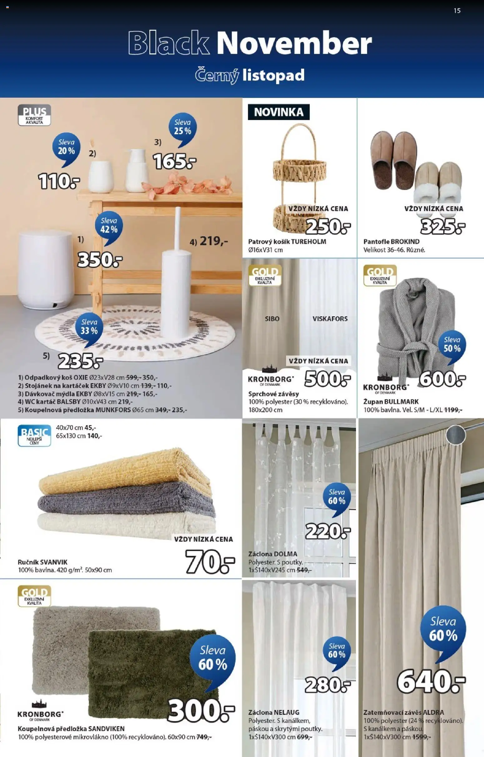 JYSK Black Friday od 03.11.2025 | Strana: 15 | Produkty: Ručník, Dávkovač, Wc, Kartáč