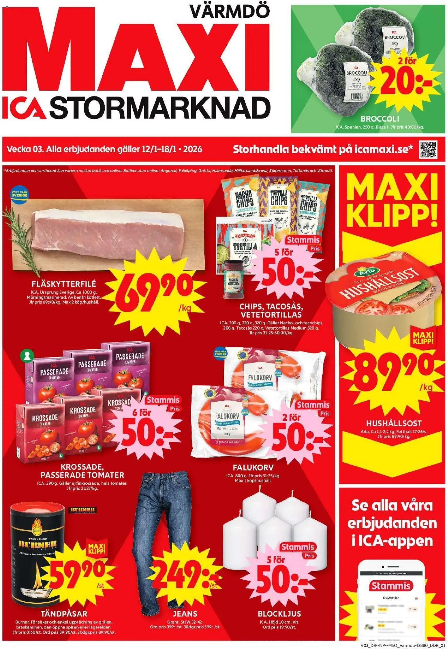 ICA Maxi reklamblad aktuell från 12.01.2026 | Sida: 1 | Produkter: Tacosås, Fläskytterfilé, Chips, Jeans