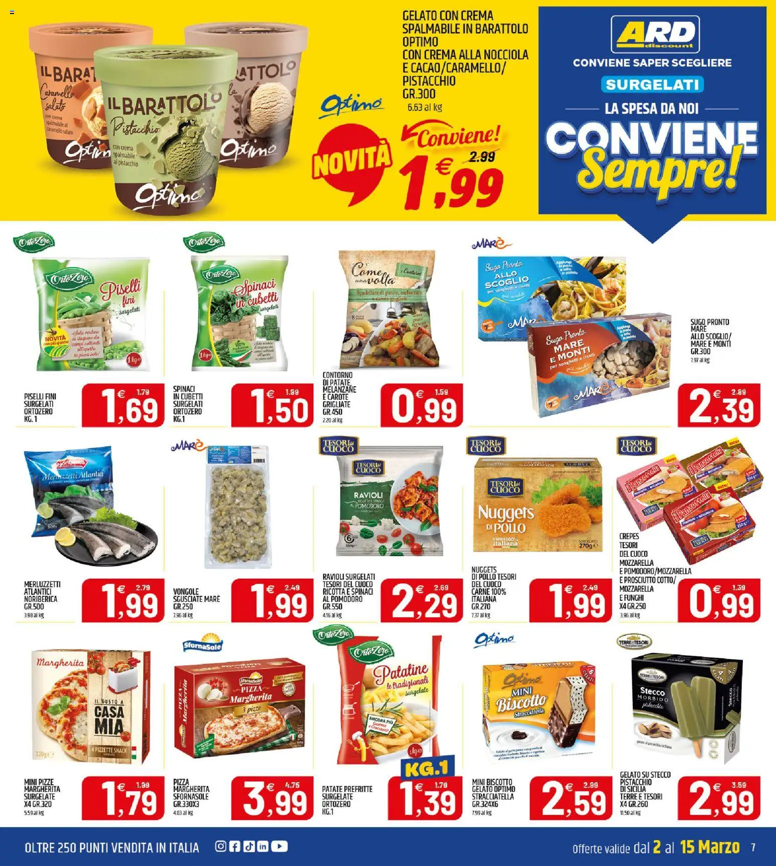 Volantino ARD Discount del 02.03.2026 | Pagina: 7 | Prodotti: Vongole, Gelato, Prosciutto, Melanzane