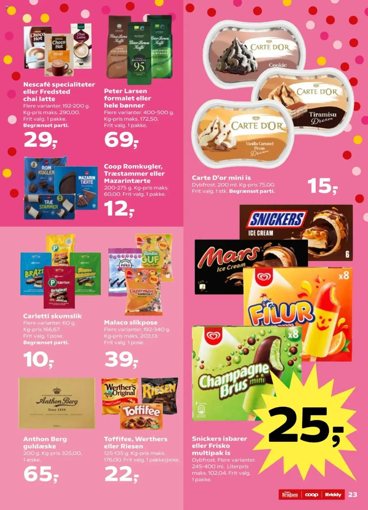 Kvickly Tilbudsavis gyldig fra 15.08.2025 | Side: 23 | Produkter: Kaffe, Bønner, Is, Mazarintærte