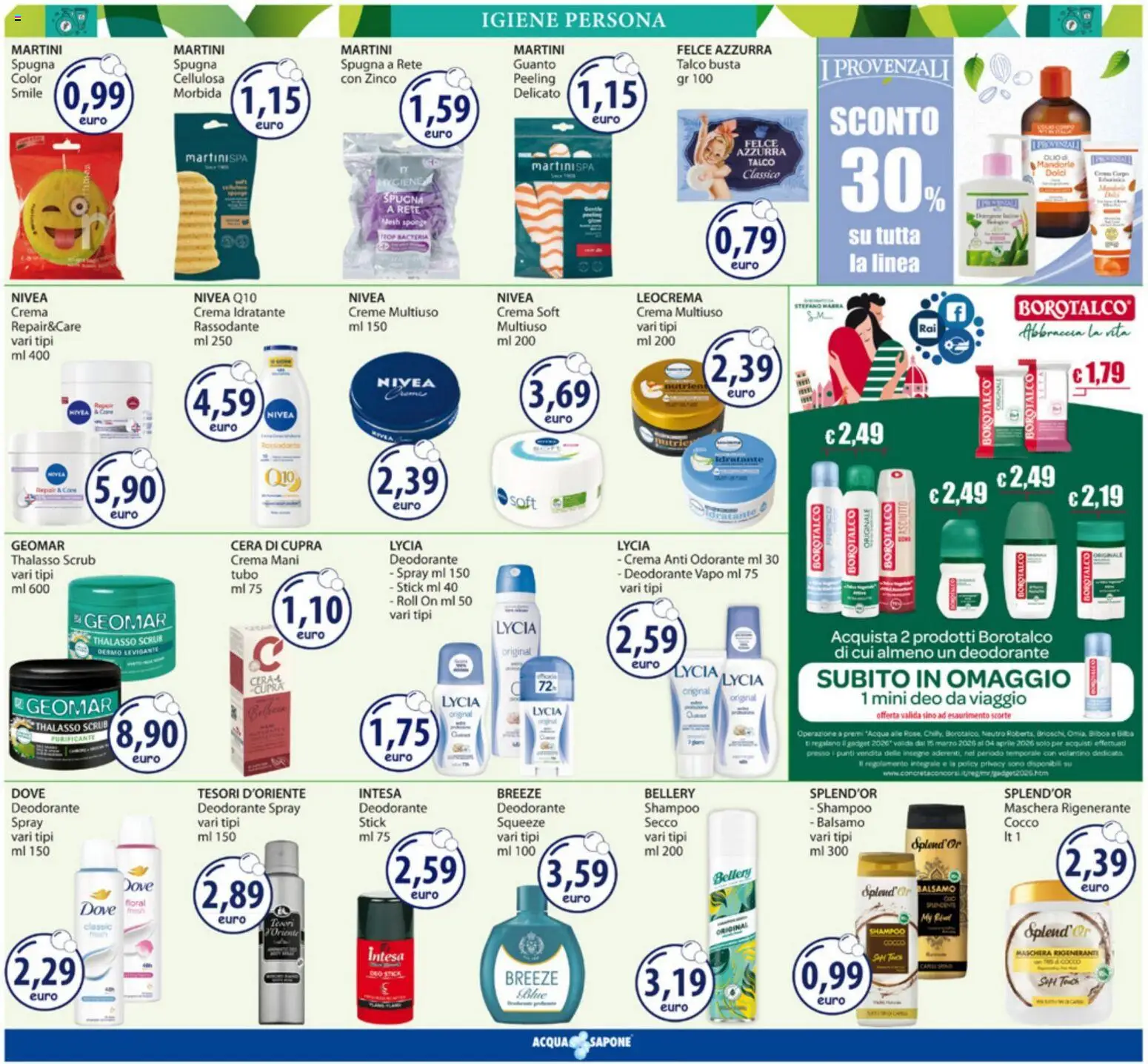 Volantino Acqua e Sapone del 09.03.2026 | Pagina: 6 | Prodotti: Spugna, Maschera, Deodorante, Talco