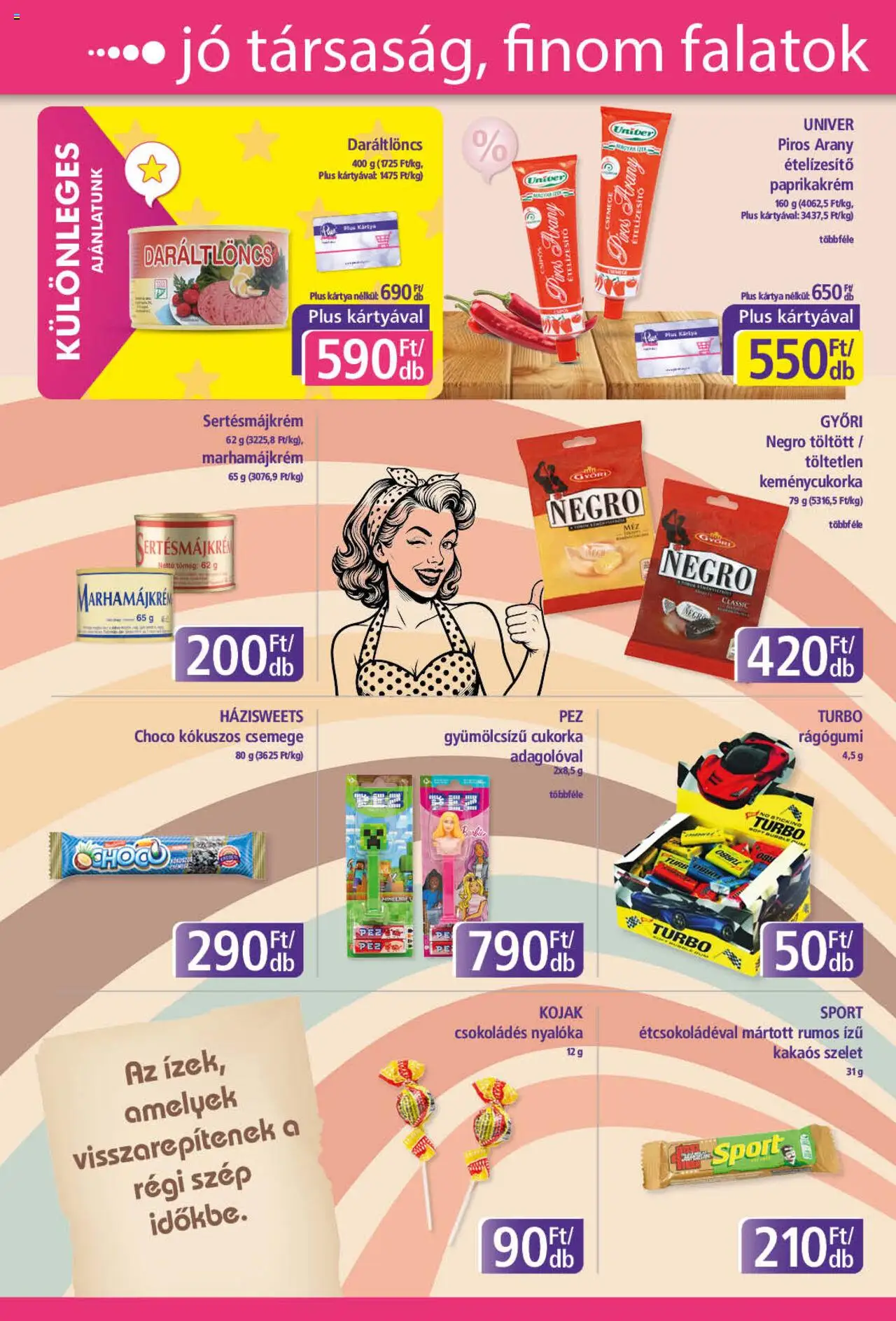 Plus Market akciós ujság - amely érvényes a következő dátumtól: 18.09.2025 | Oldal: 8 | Termékek: Rágógumi, Nyalóka, Cukorka, Ételízesítő
