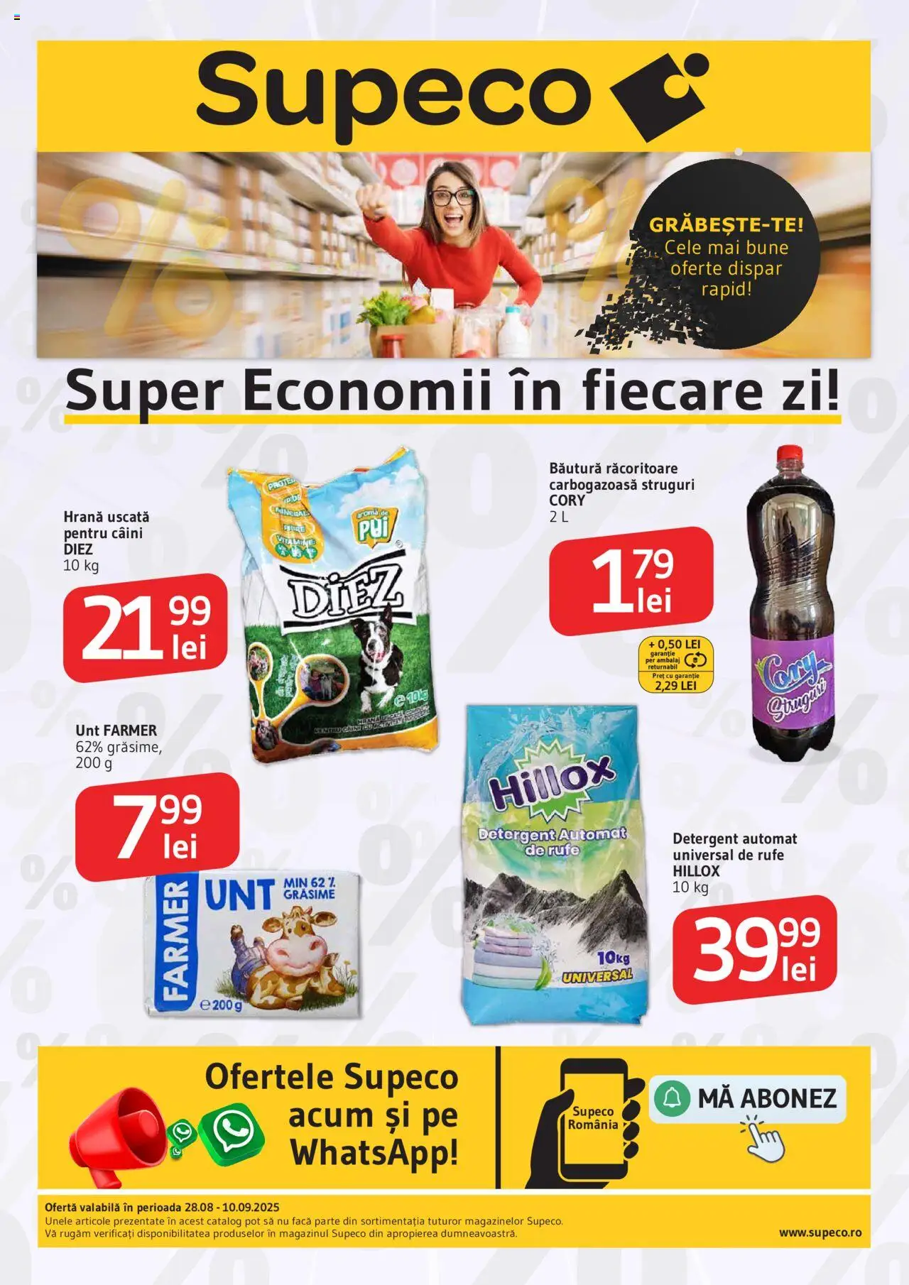 Supeco catalog - Prim Pret – valabil de la 28.08.2025 | Pagină: 1 | Produse: Struguri, Kedi Ödül Oyuncakları, Unt, Detergent
