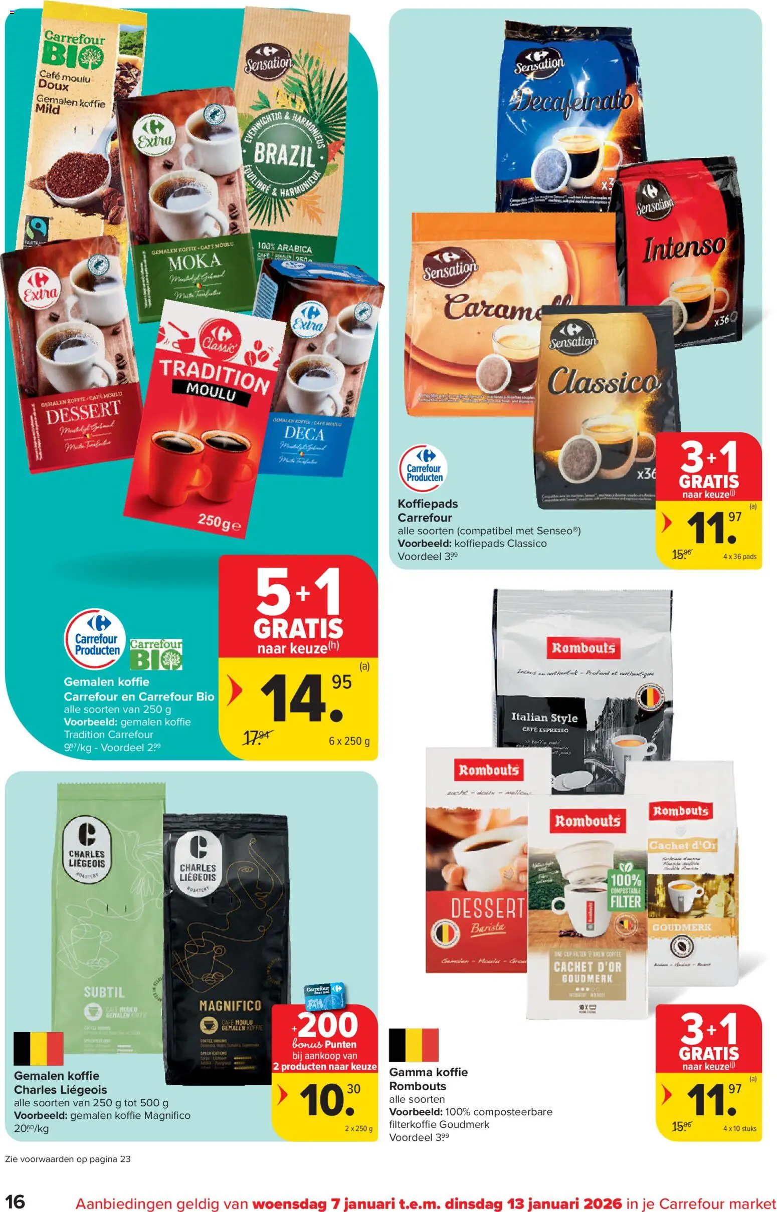 {H1} | Pagina: 16 | Producten: Csirkecombfile, Rooibos tea, Pads, Koffie